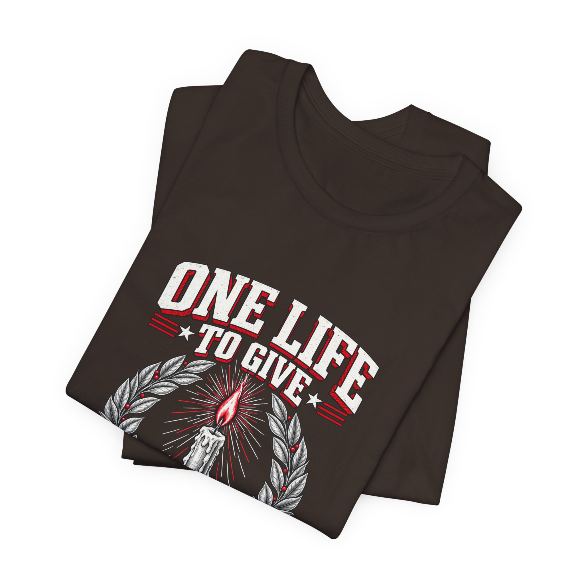 One Life To Give T-Shirt — Daily Beltway - Image 3