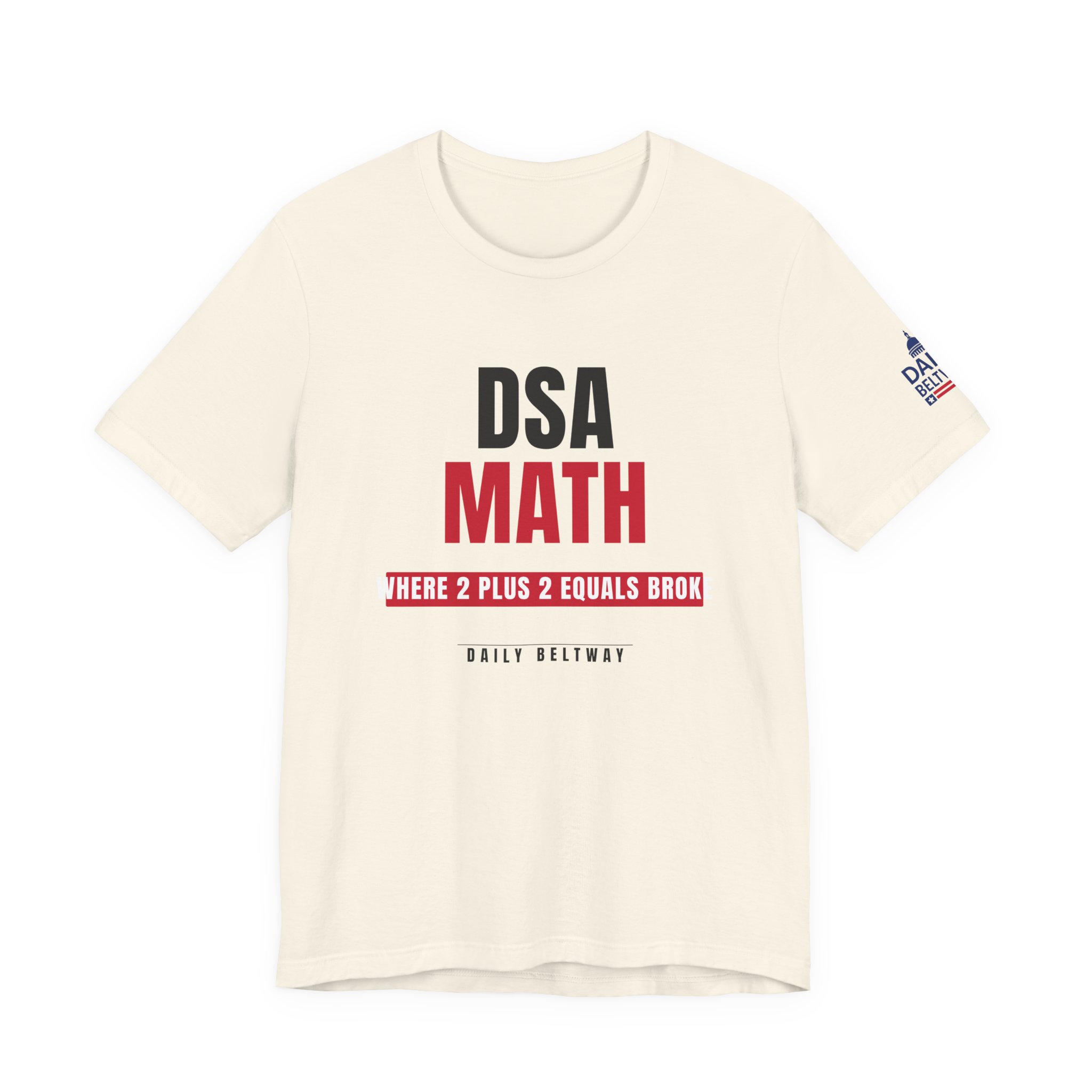 DSA Math T-Shirt — Daily Beltway - Image 9