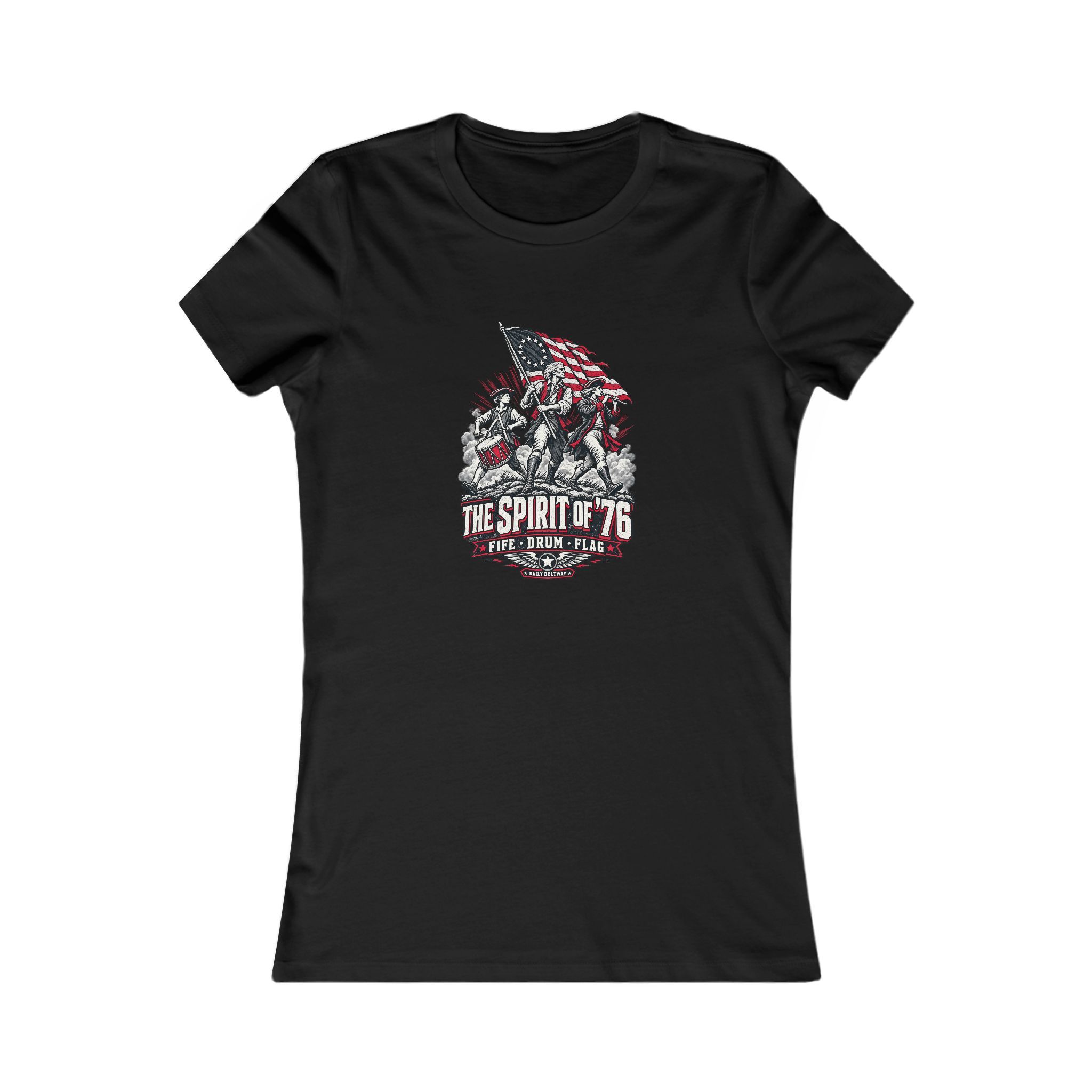 The Spirit of '76 Women's Tee — Daily Beltway