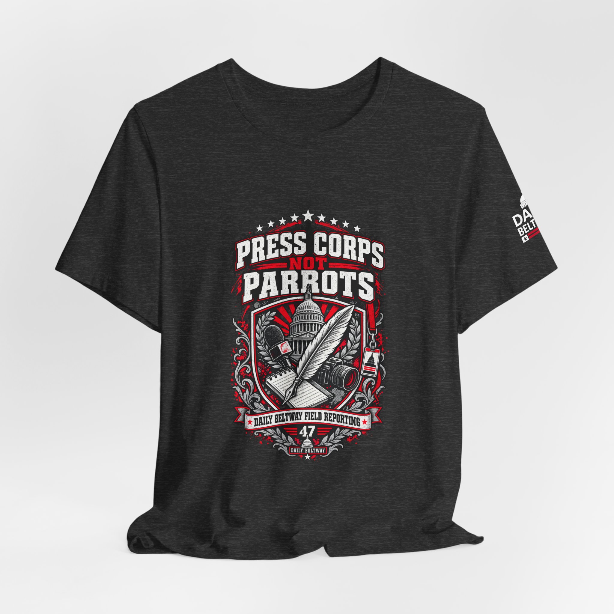Press Corps Not Parrots T-Shirt — Daily Beltway - Image 28