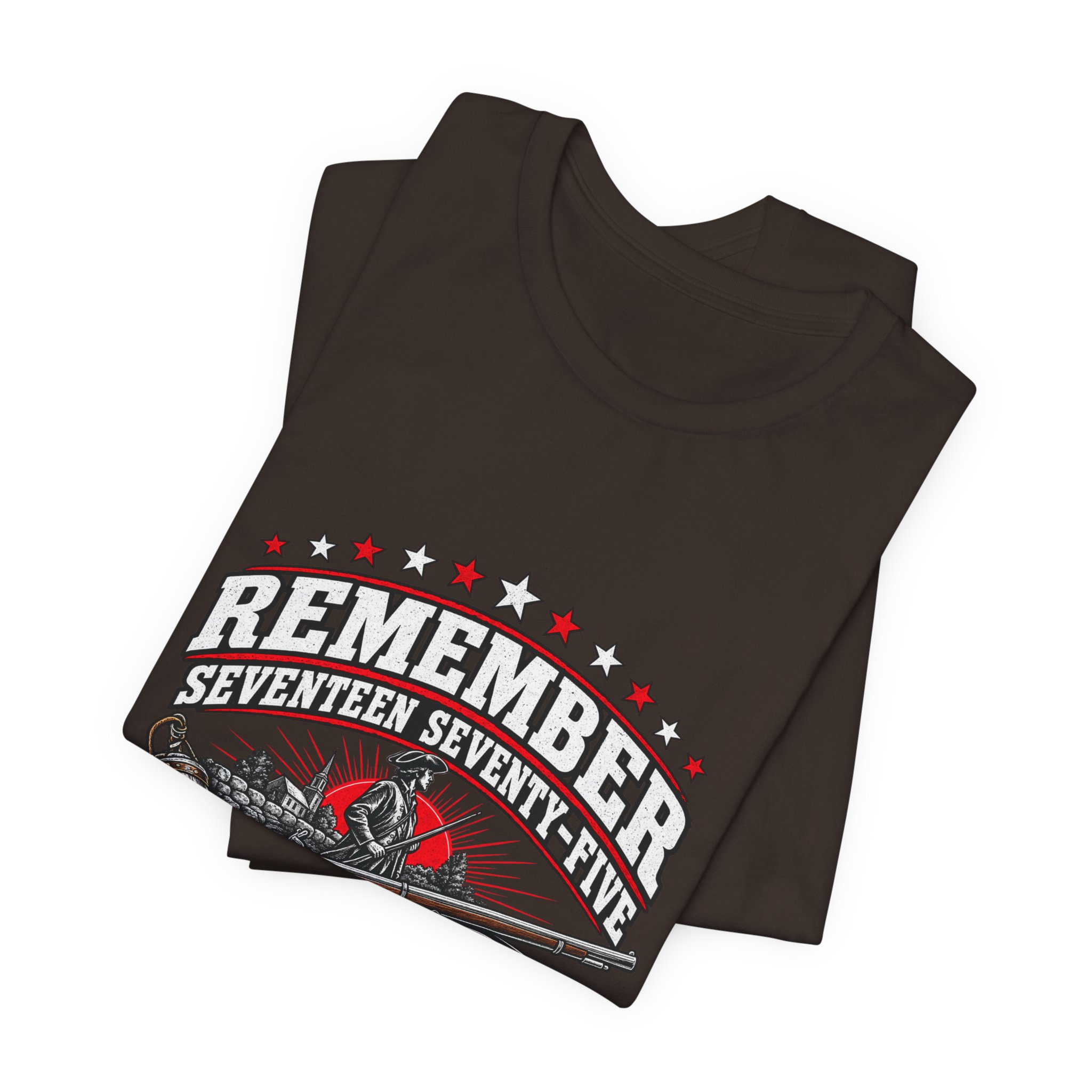 Remember Seventeen Seventy-Five T-Shirt — Daily Beltway - Image 3
