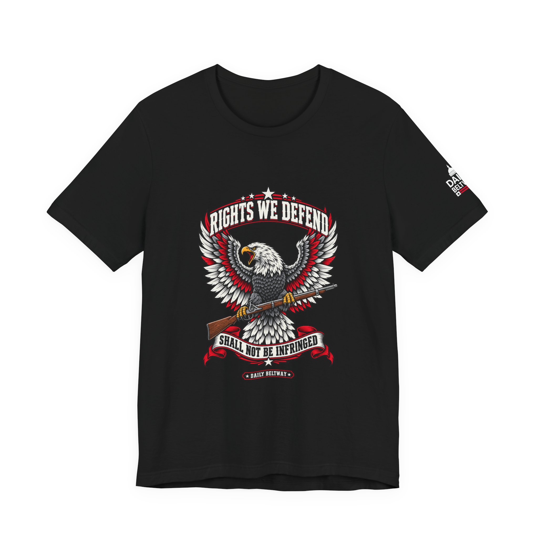 Rights We Defend T-Shirt — Daily Beltway - Image 5