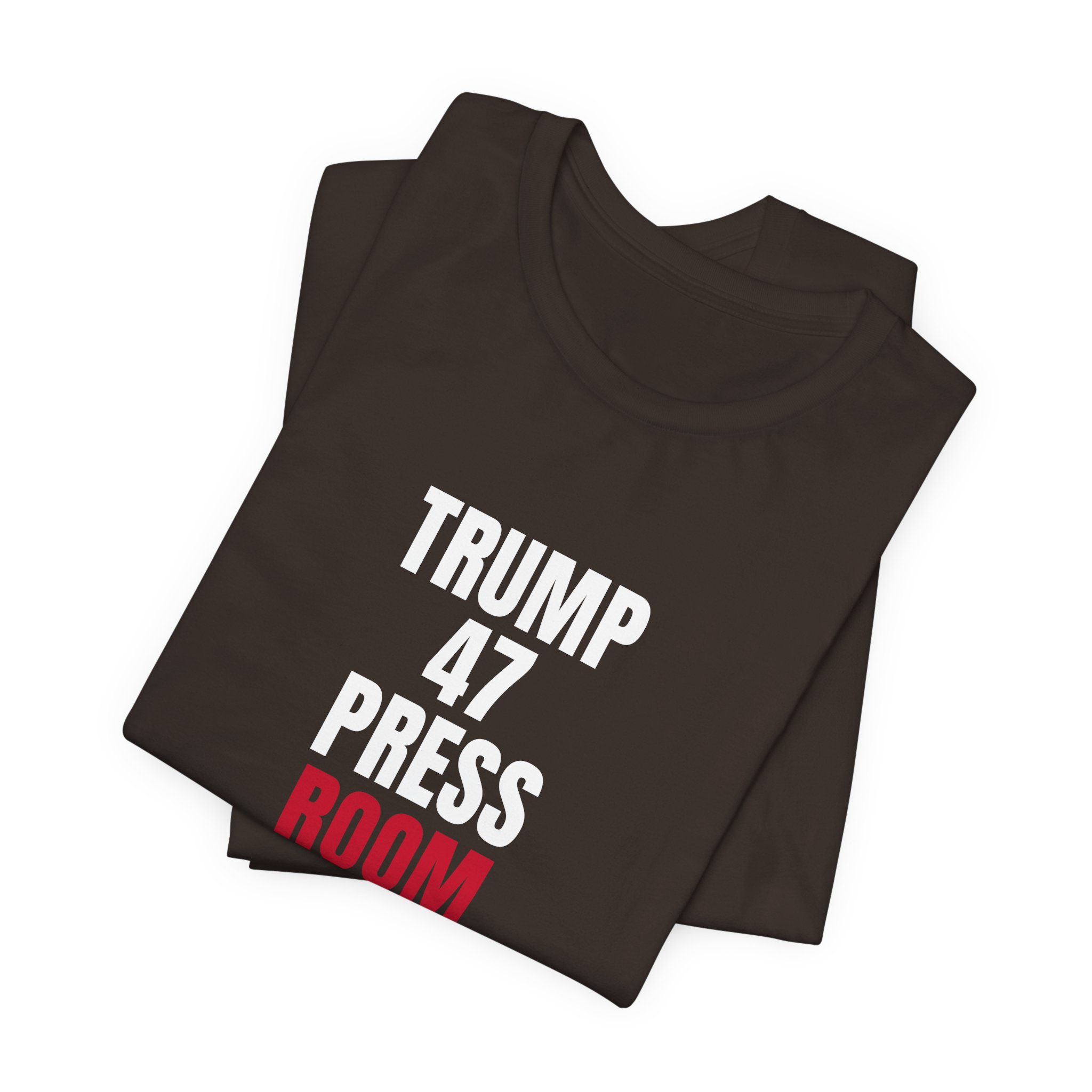 Trump 47 Press Room T-Shirt — Daily Beltway - Image 3