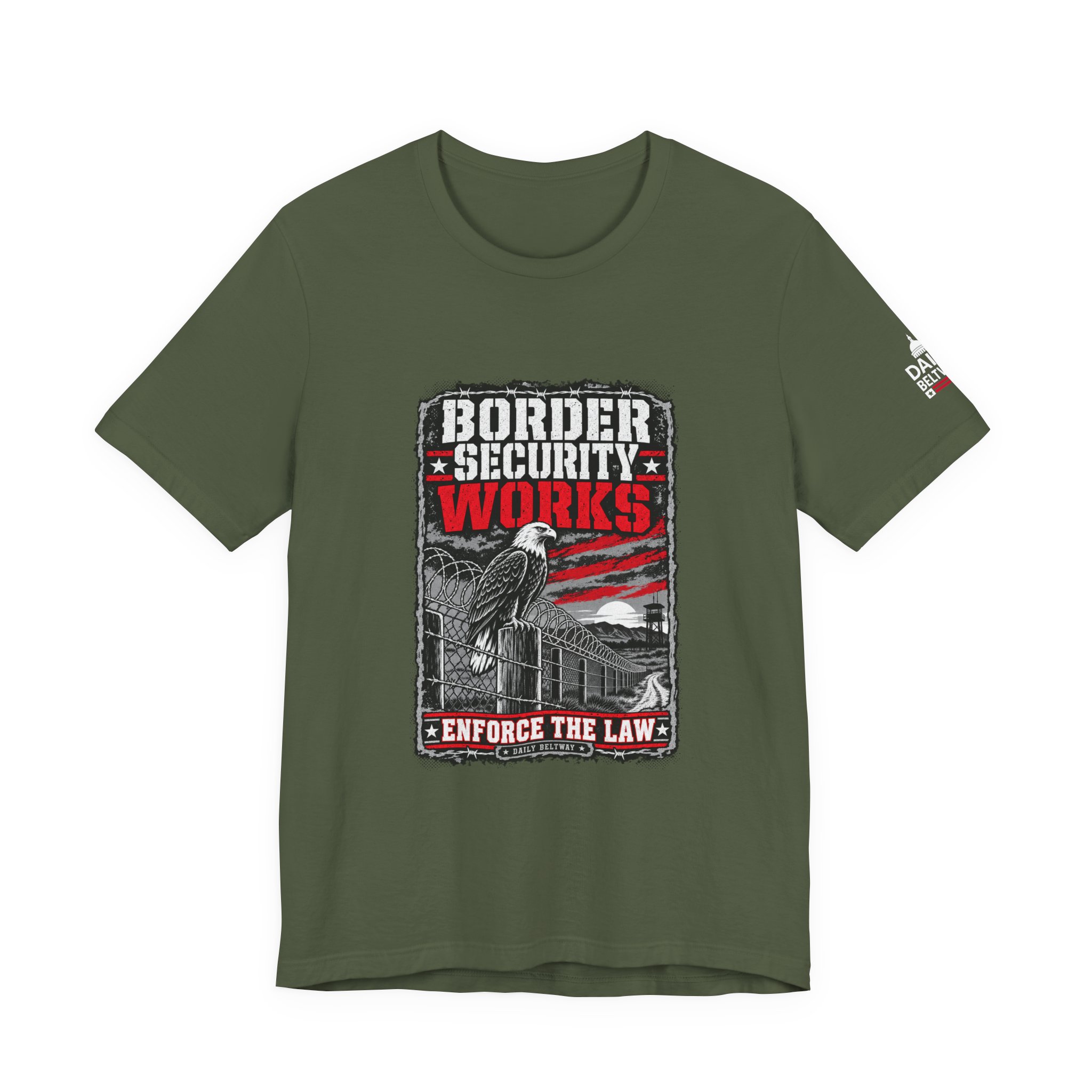 Border Security Works T-Shirt — Daily Beltway - Image 13