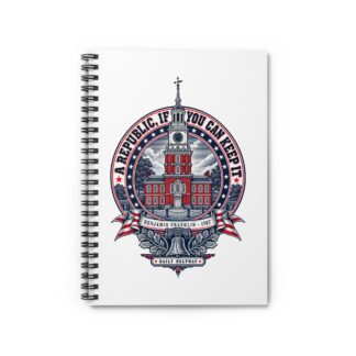 Republic If You Can Keep It Spiral Notebook — Daily Beltway