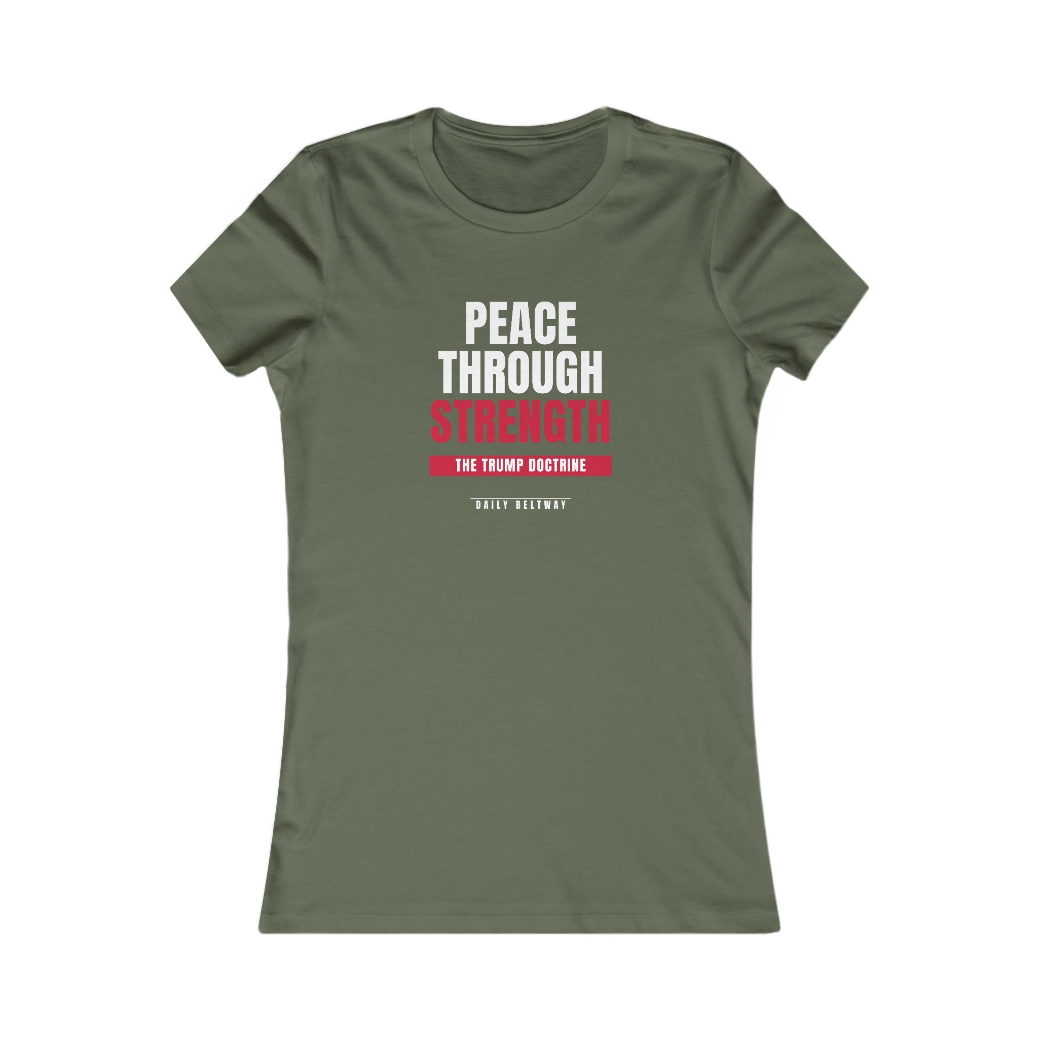Peace Through Strength Women's Tee — Daily Beltway - Image 5