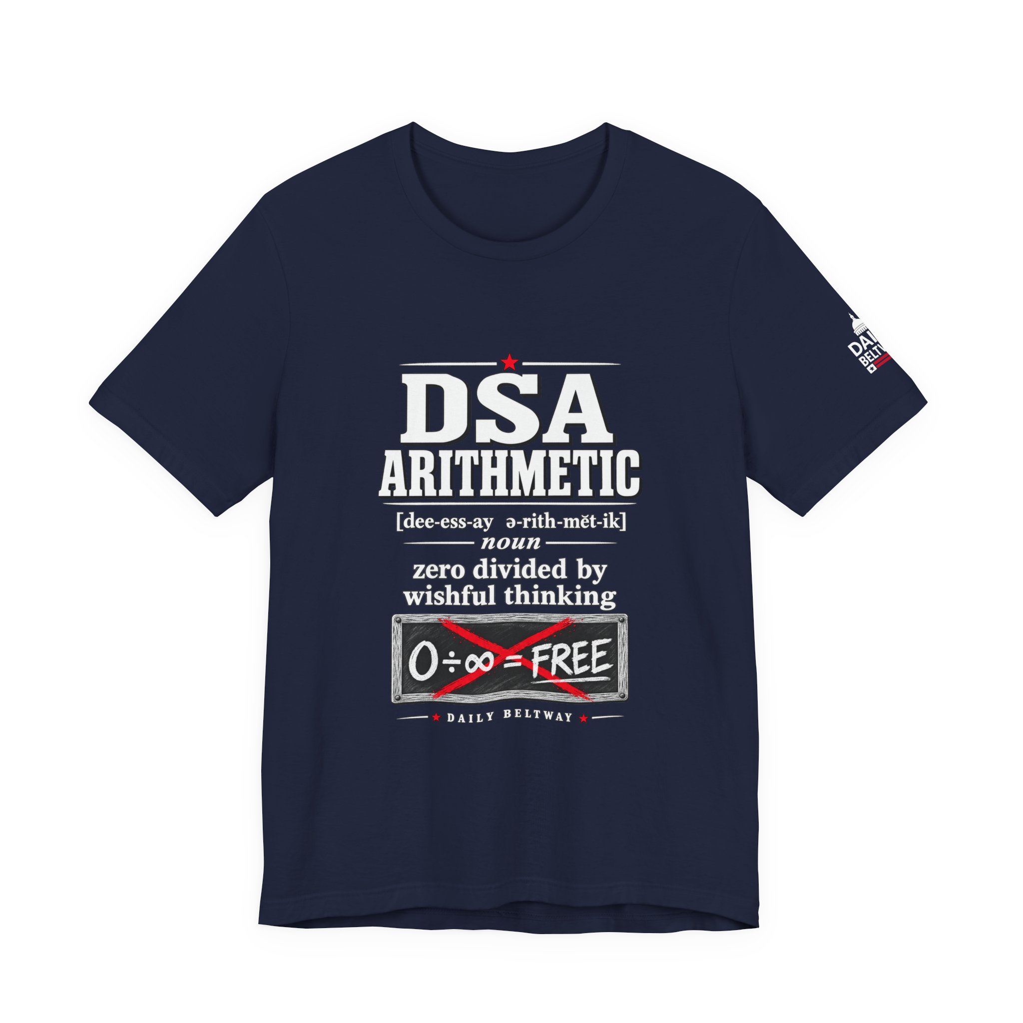 DSA Arithmetic T-Shirt — Daily Beltway - Image 29