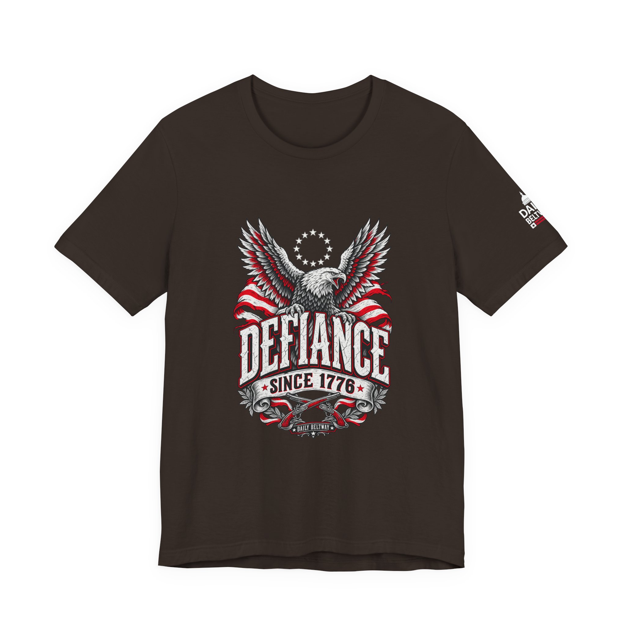 Defiance Since 1776 T-Shirt — Daily Beltway