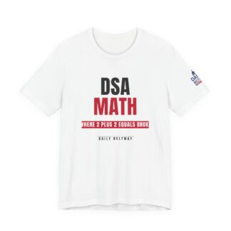 DSA Math T-Shirt — Daily Beltway