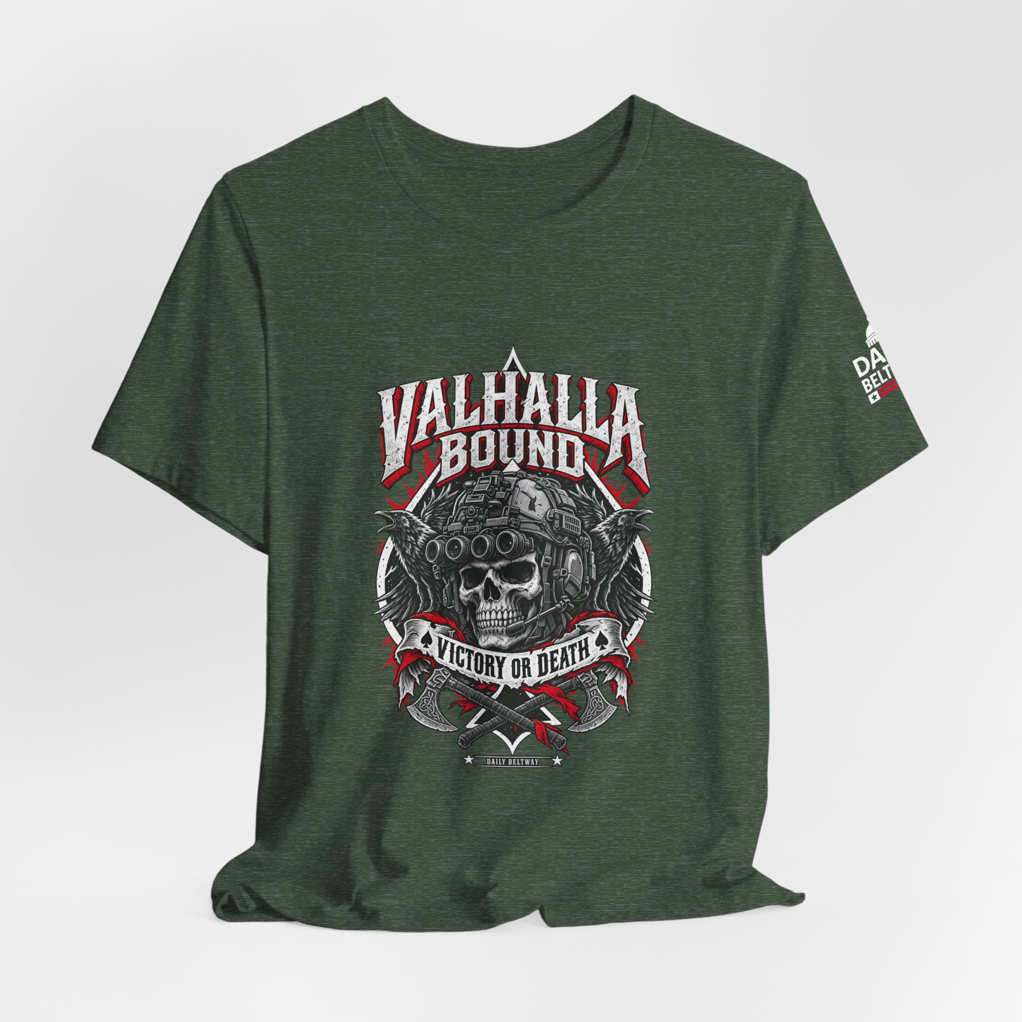 Valhalla Bound T-Shirt — Daily Beltway - Image 20