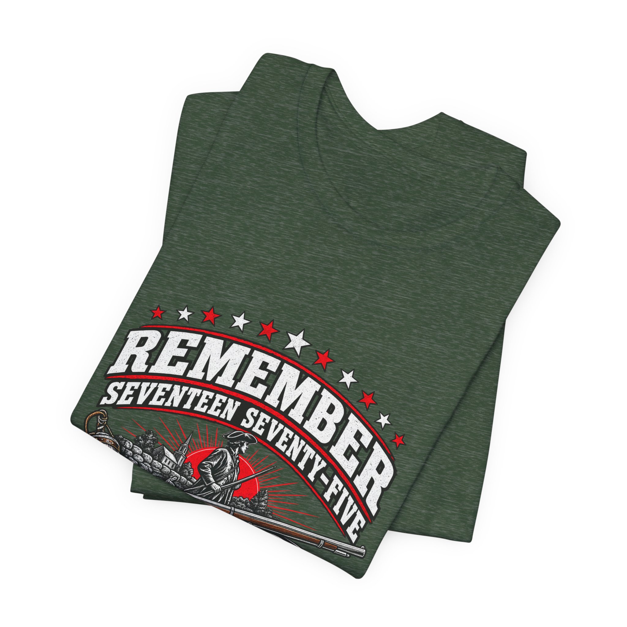 Remember Seventeen Seventy-Five T-Shirt — Daily Beltway - Image 19