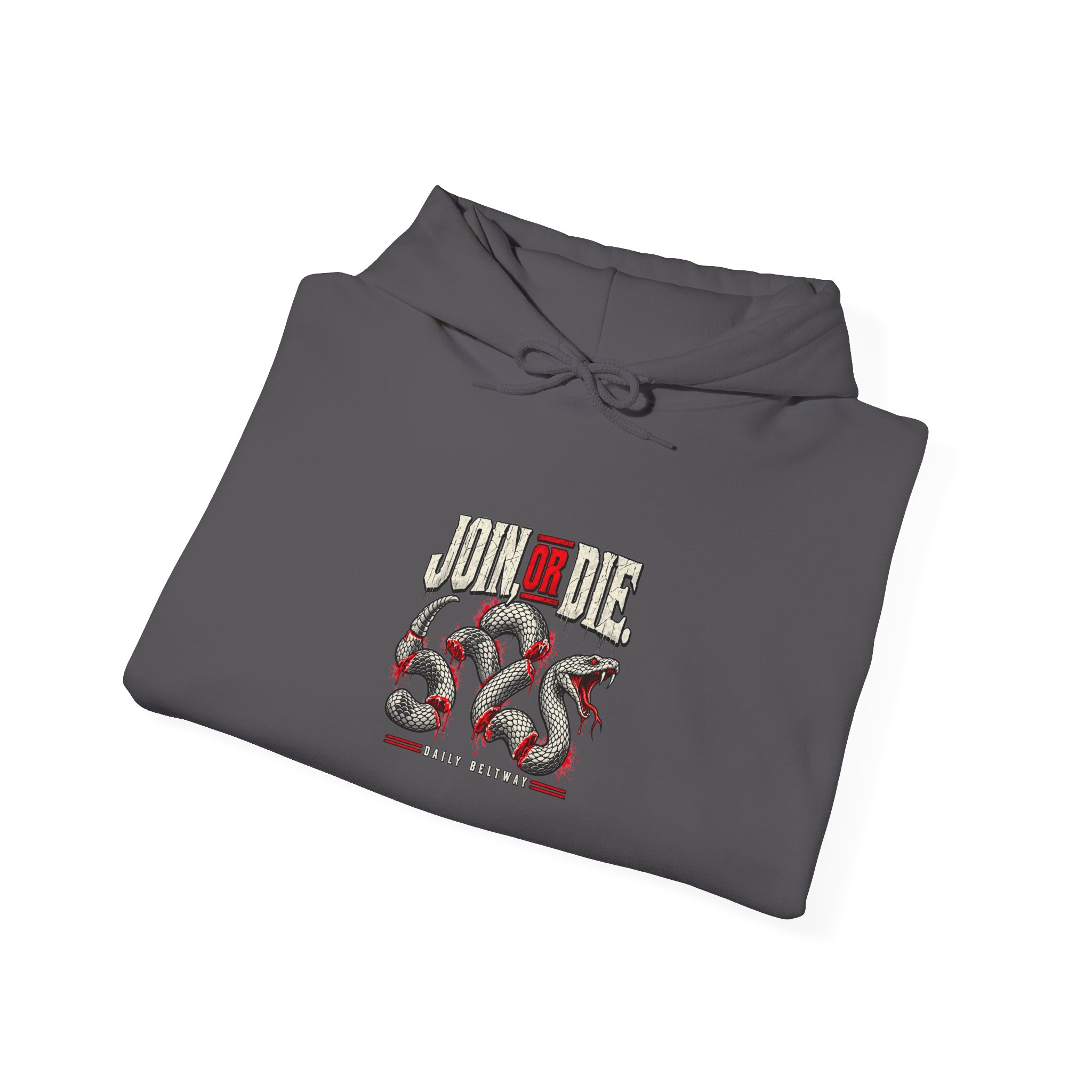 Join Or Die Hoodie — Daily Beltway - Image 24
