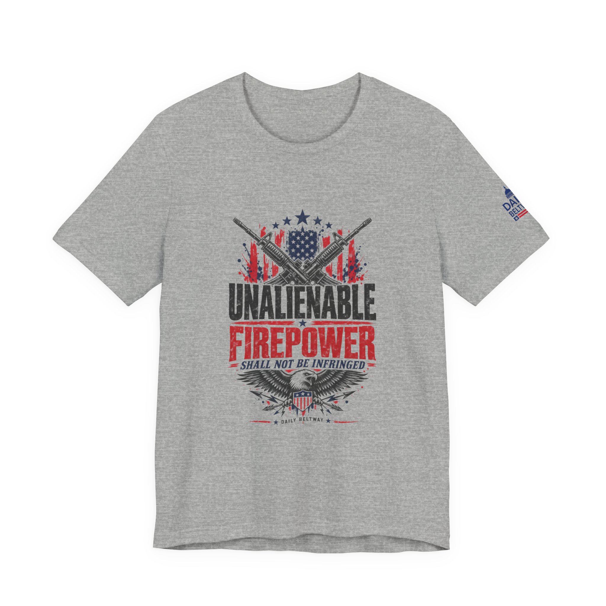 Unalienable Firepower T-Shirt — Daily Beltway - Image 25