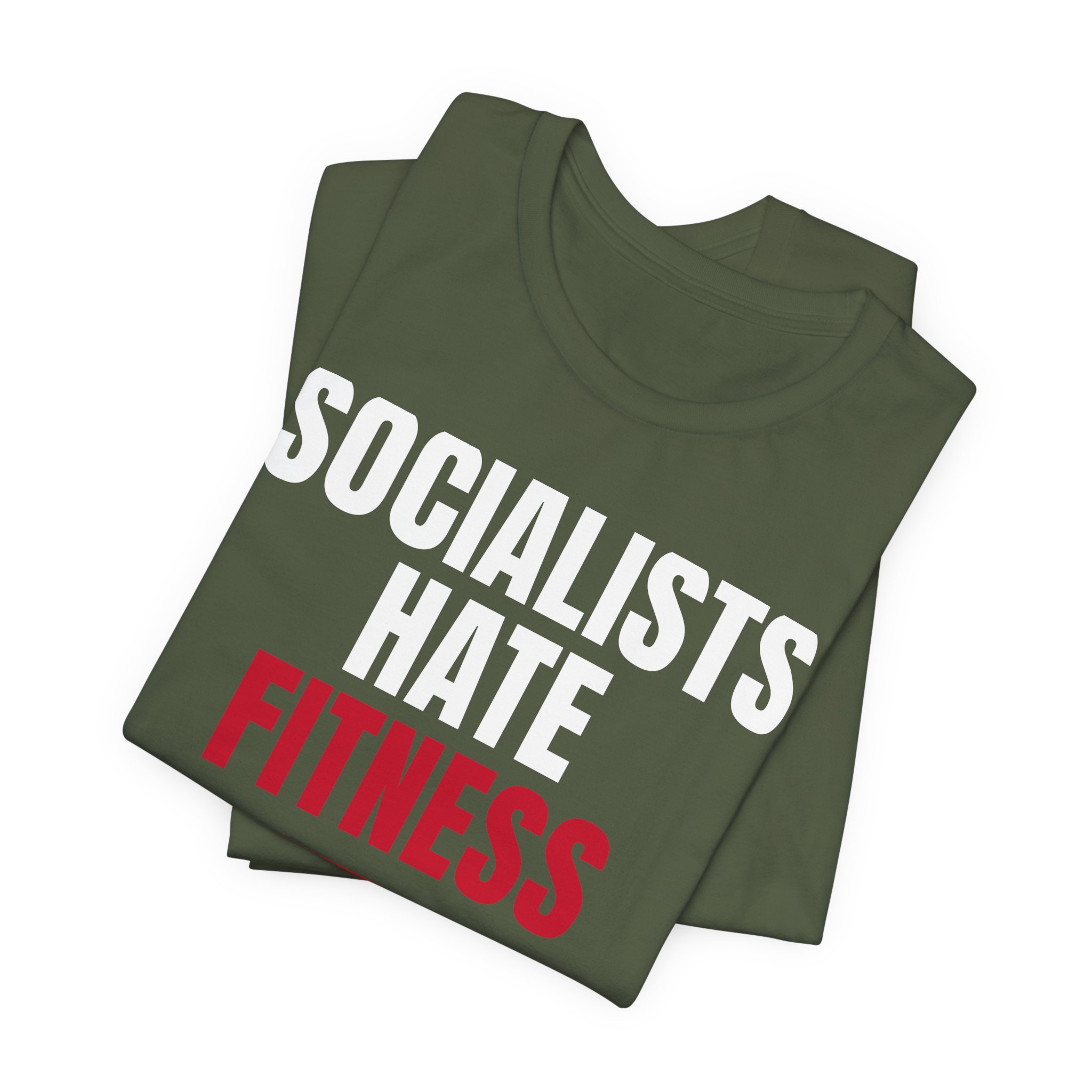 Socialists Hate Fitness T-Shirt — Daily Beltway - Image 15