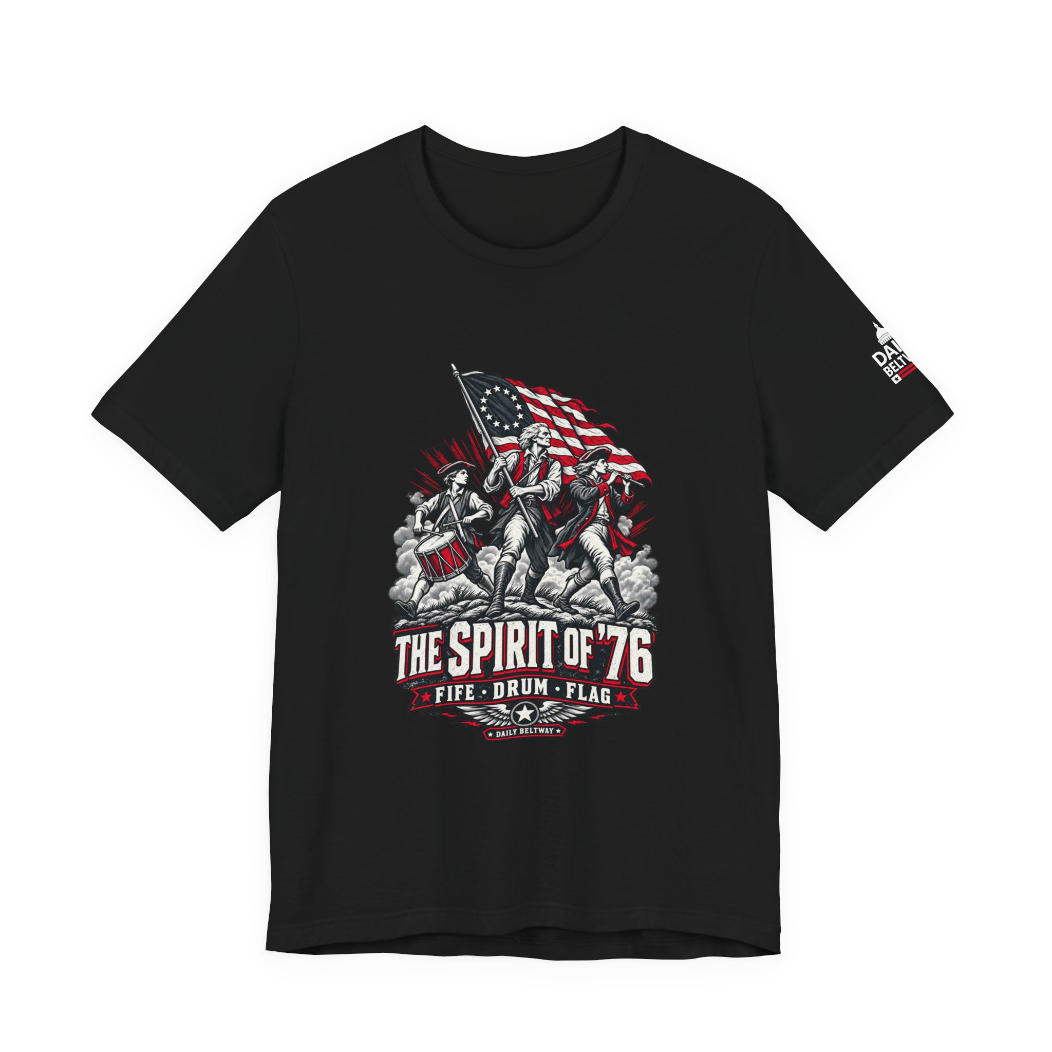 The Spirit of '76 T-Shirt — Daily Beltway - Image 5