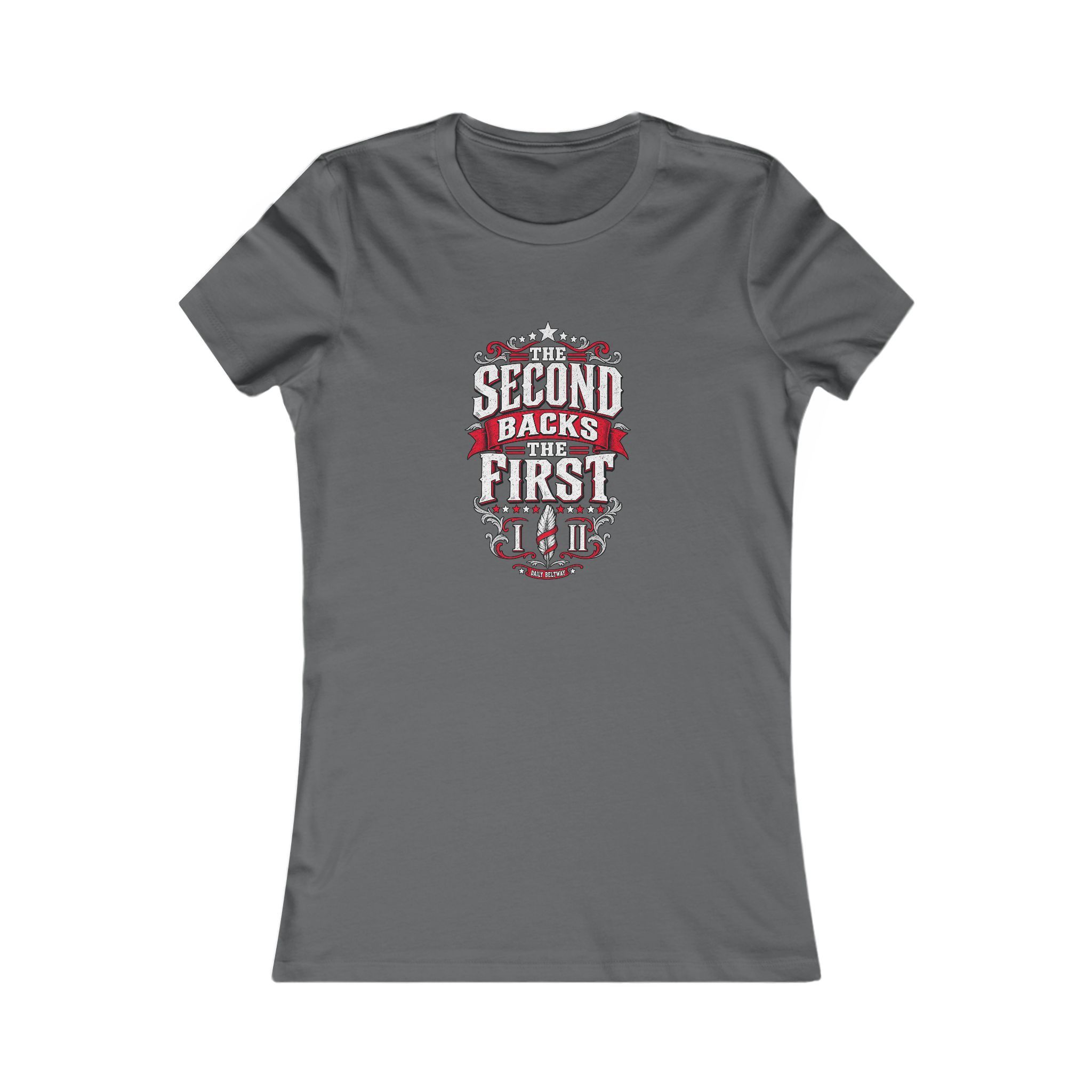 Second Backs The First Women's Tee — Daily Beltway - Image 9