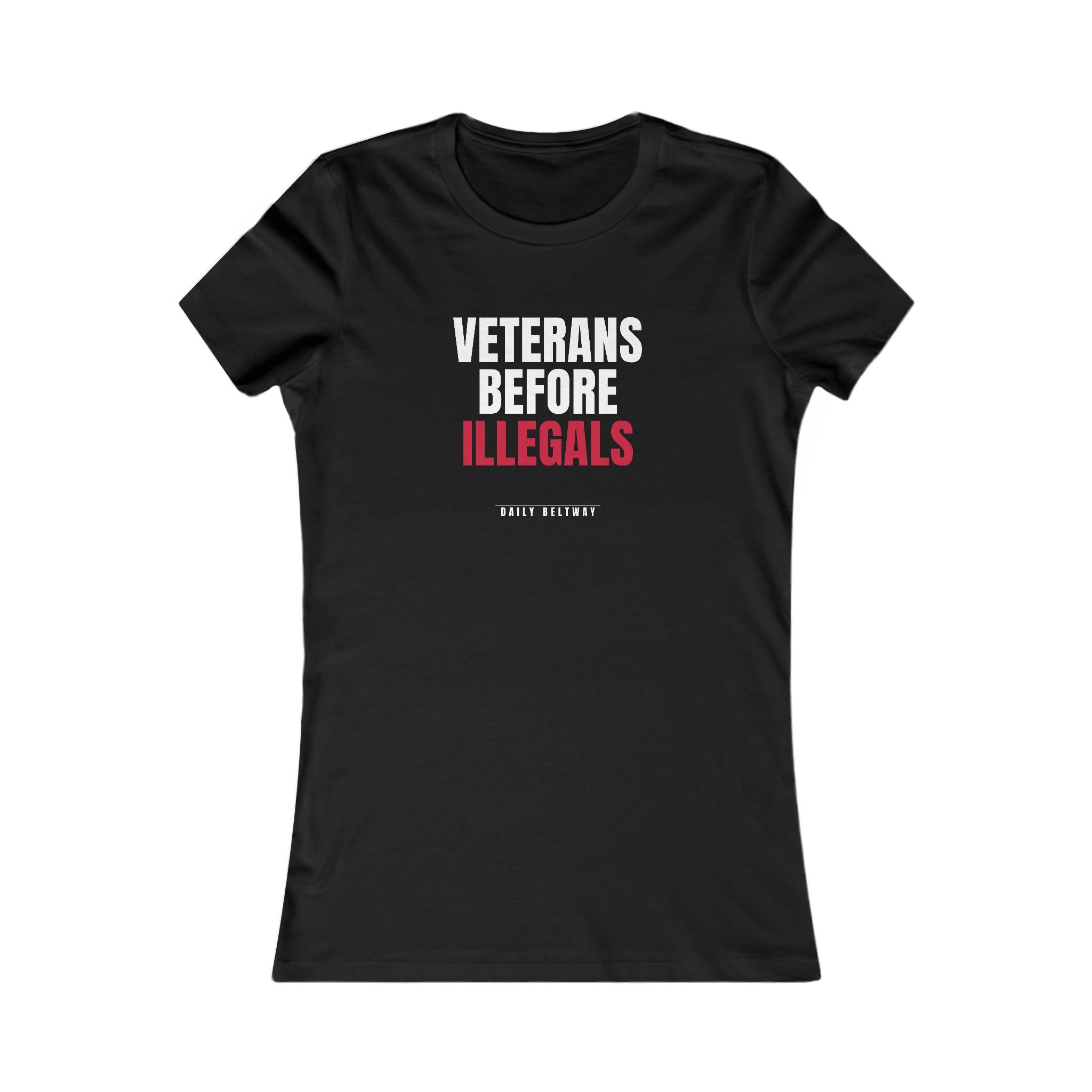 Veterans Before Illegals Women's Tee — Daily Beltway