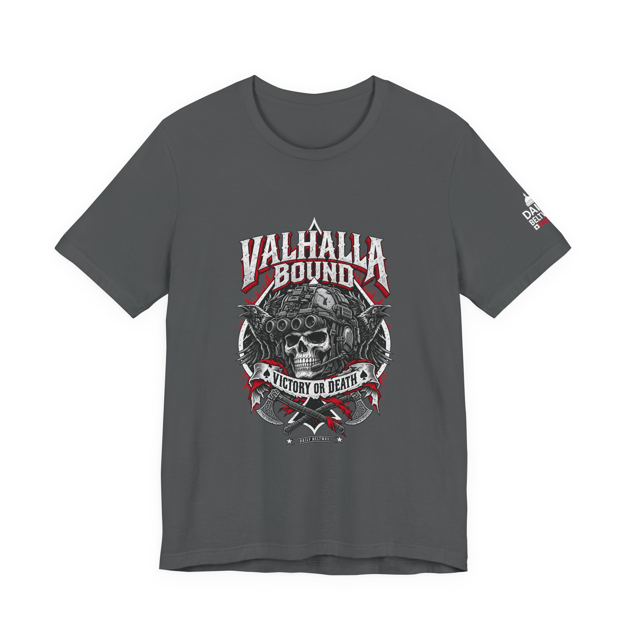 Valhalla Bound T-Shirt — Daily Beltway - Image 21