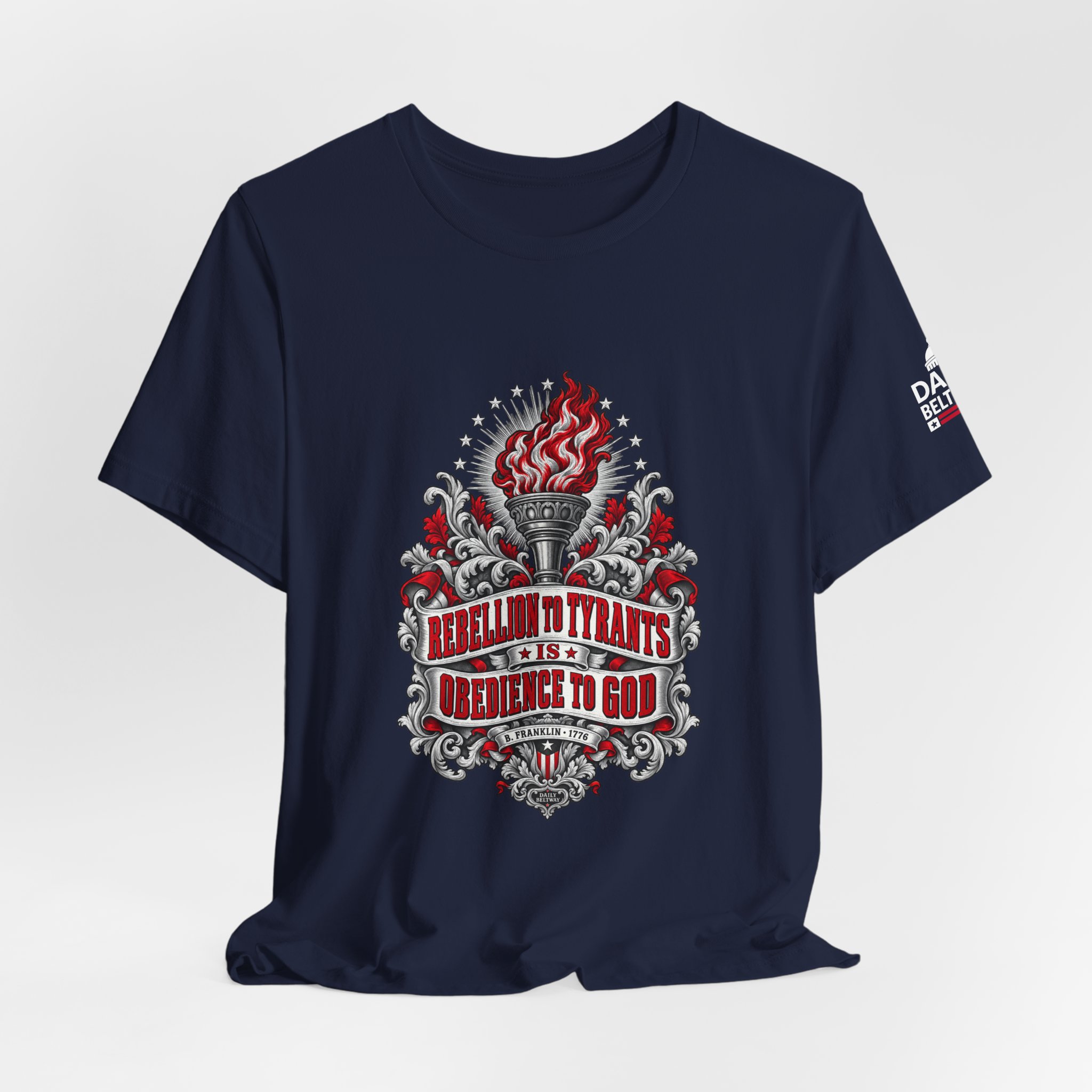 Rebellion to Tyrants T-Shirt — Daily Beltway - Image 32
