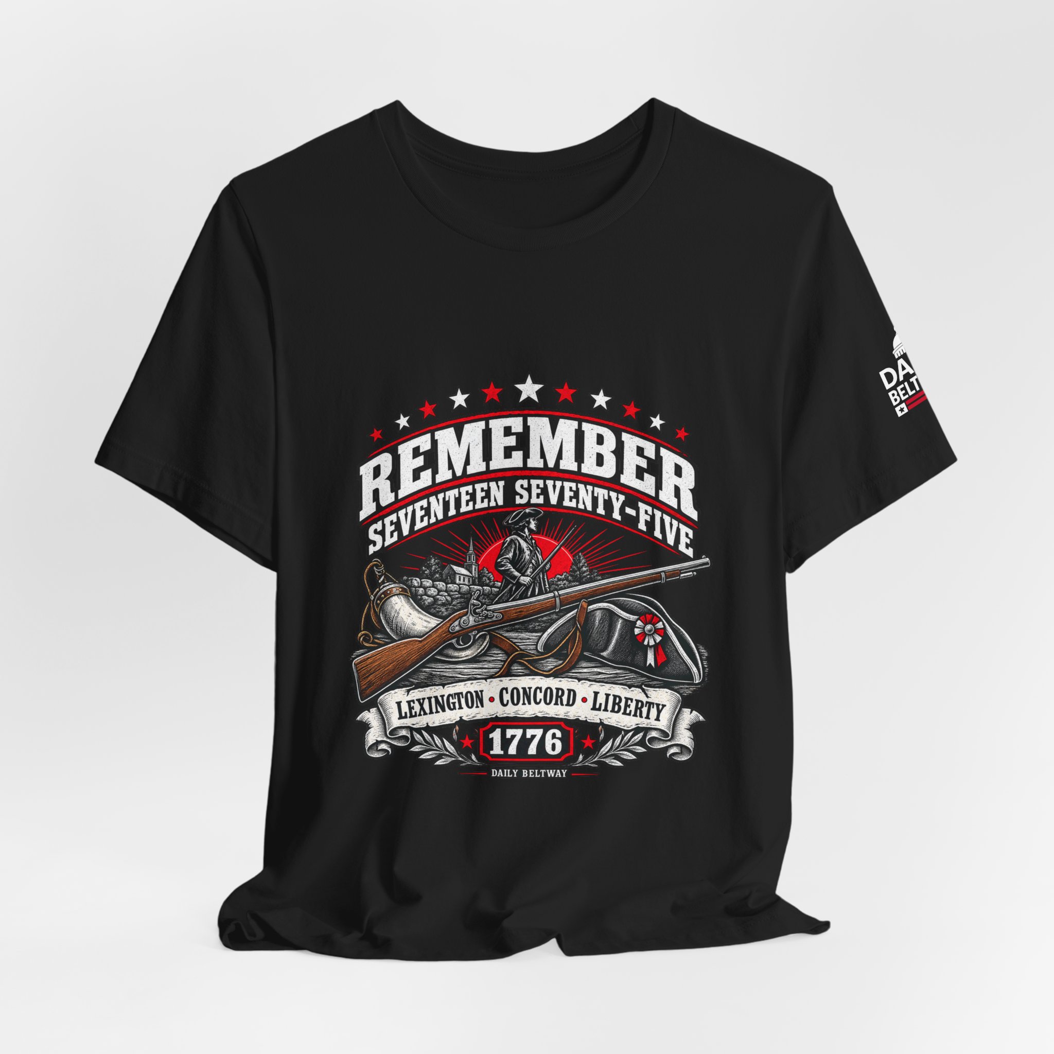 Remember Seventeen Seventy-Five T-Shirt — Daily Beltway - Image 8