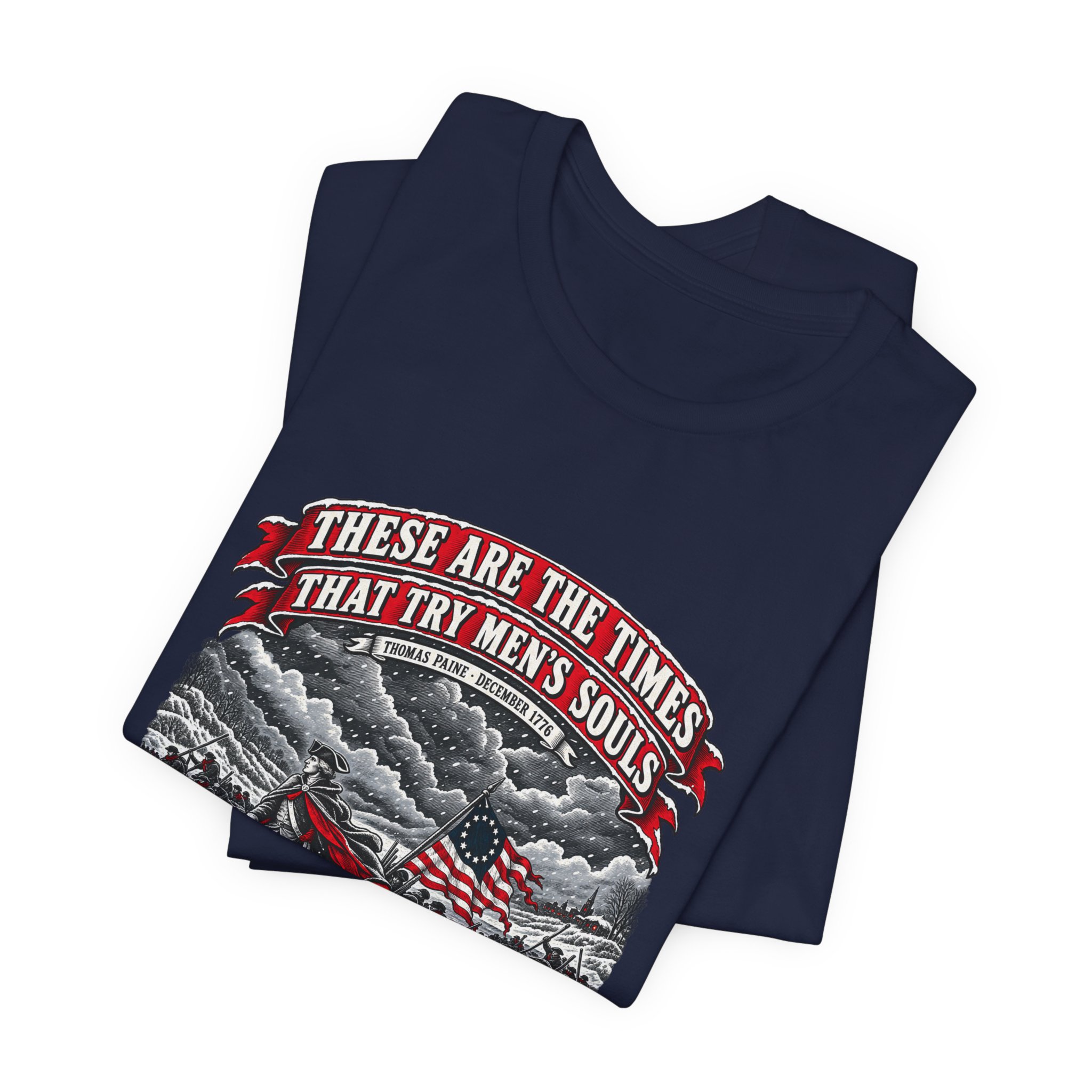 Times That Try Souls T-Shirt — Daily Beltway - Image 31