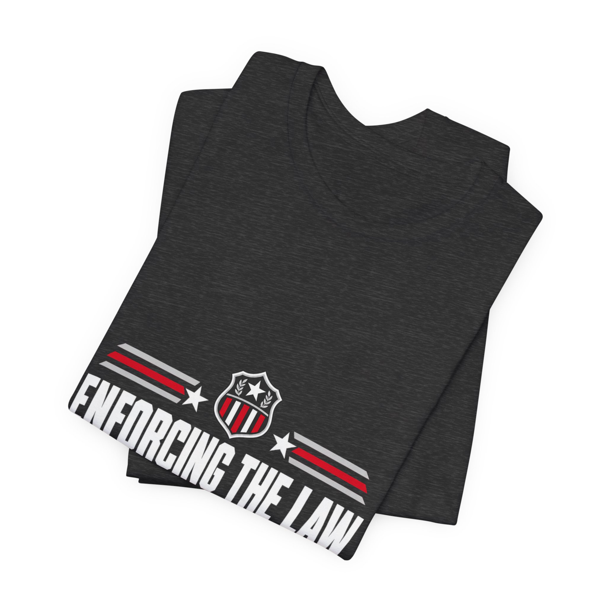 Enforcing The Law T-Shirt — Daily Beltway - Image 27