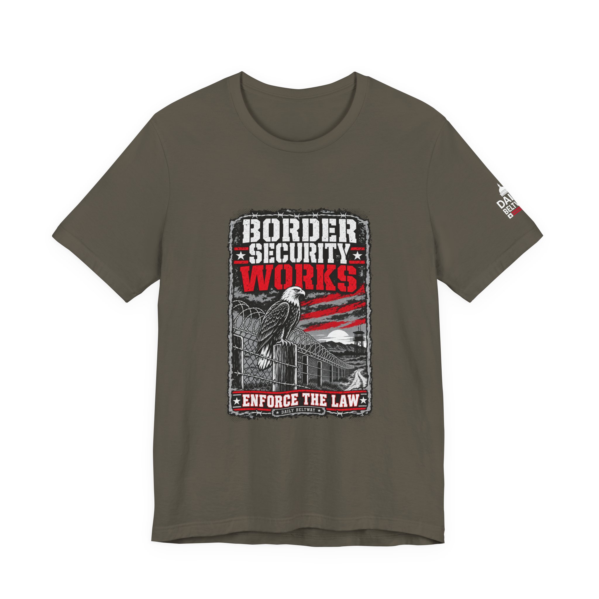 Border Security Works T-Shirt — Daily Beltway - Image 9