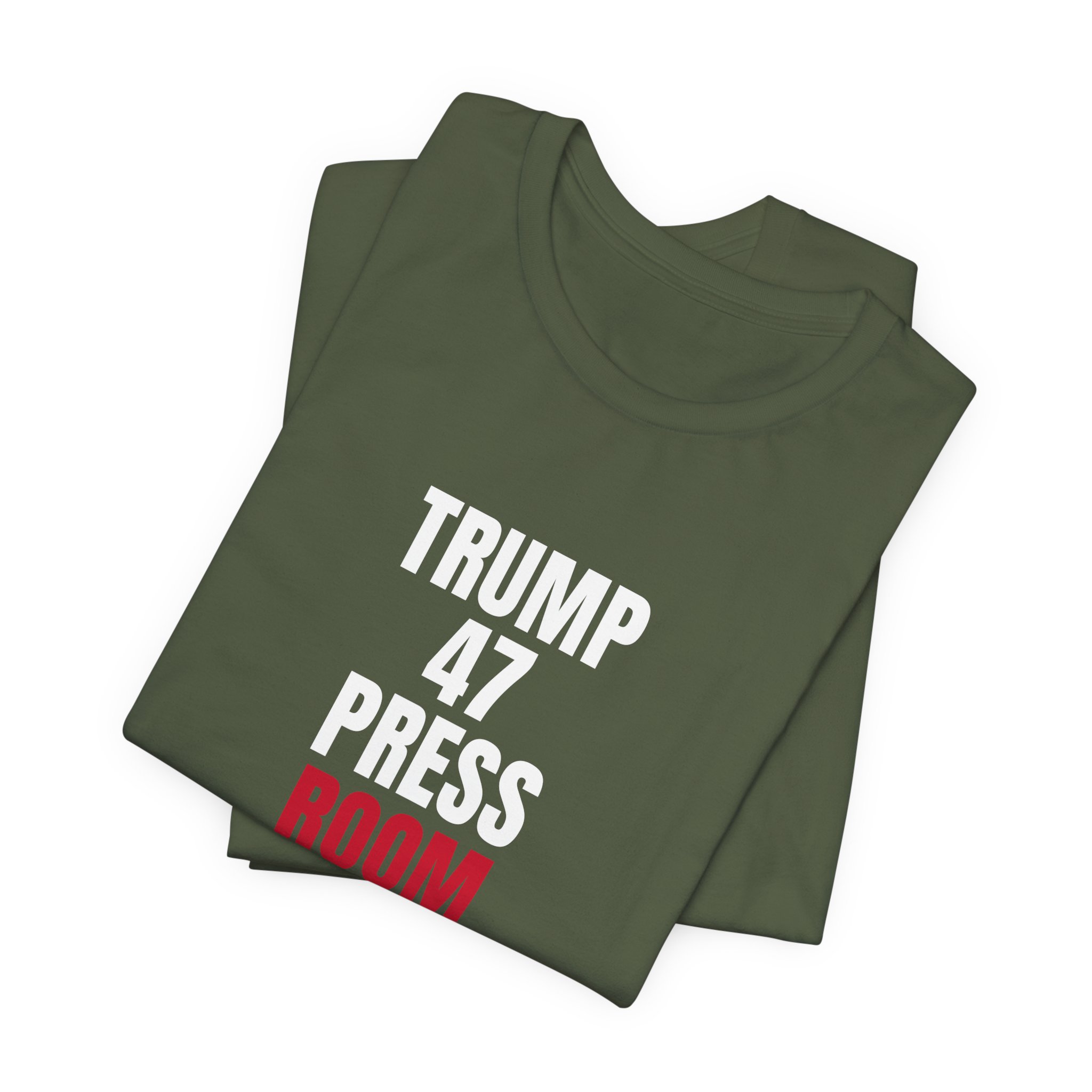Trump 47 Press Room T-Shirt — Daily Beltway - Image 15