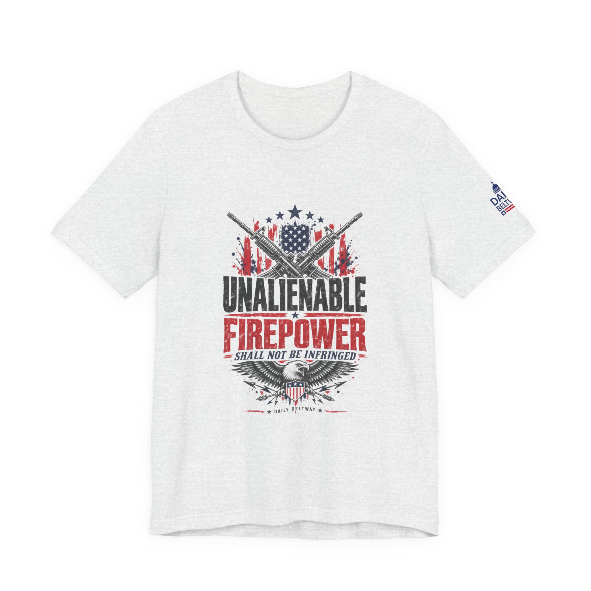 Unalienable Firepower T-Shirt — Daily Beltway - Image 5