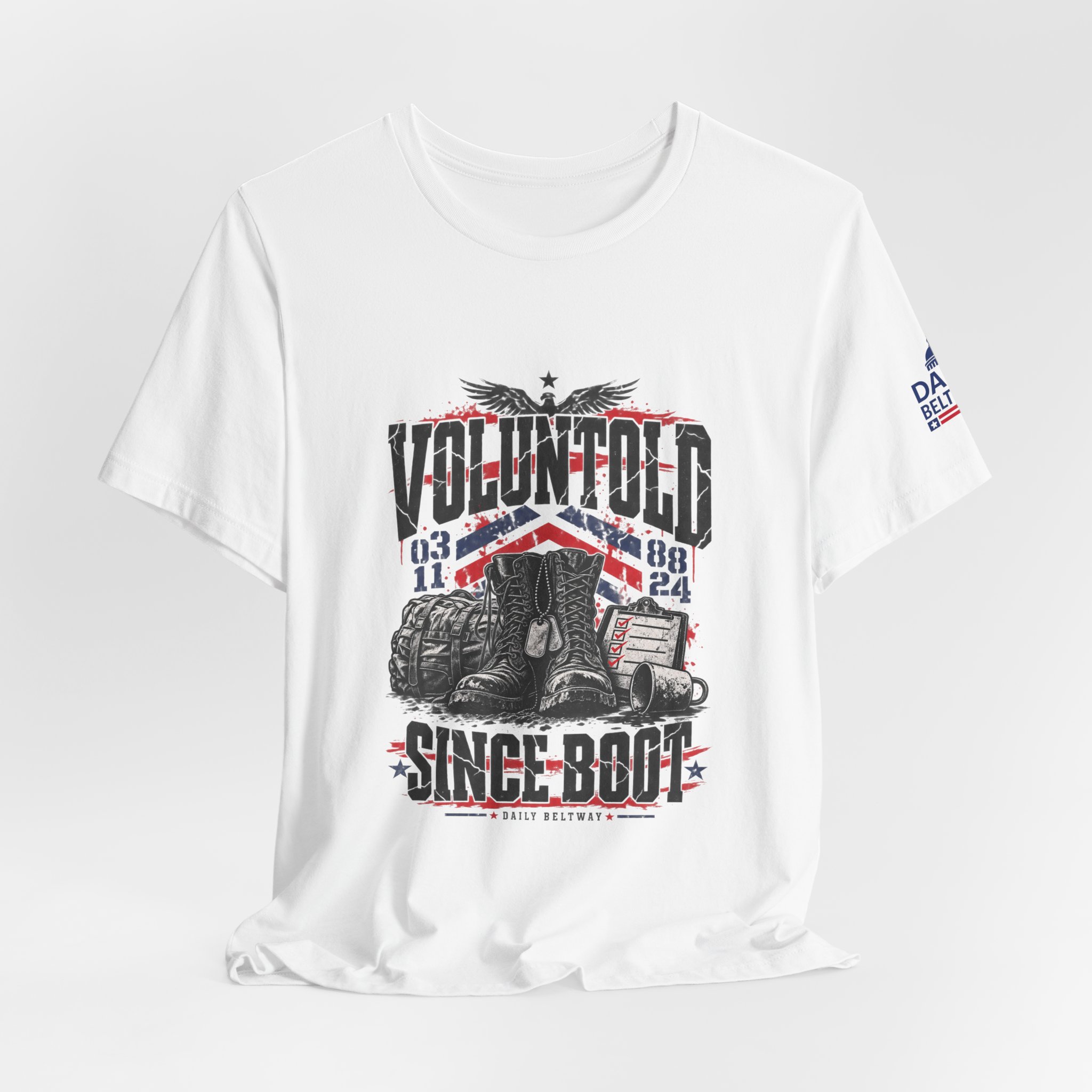 Voluntold Since Boot T-Shirt — Daily Beltway - Image 4