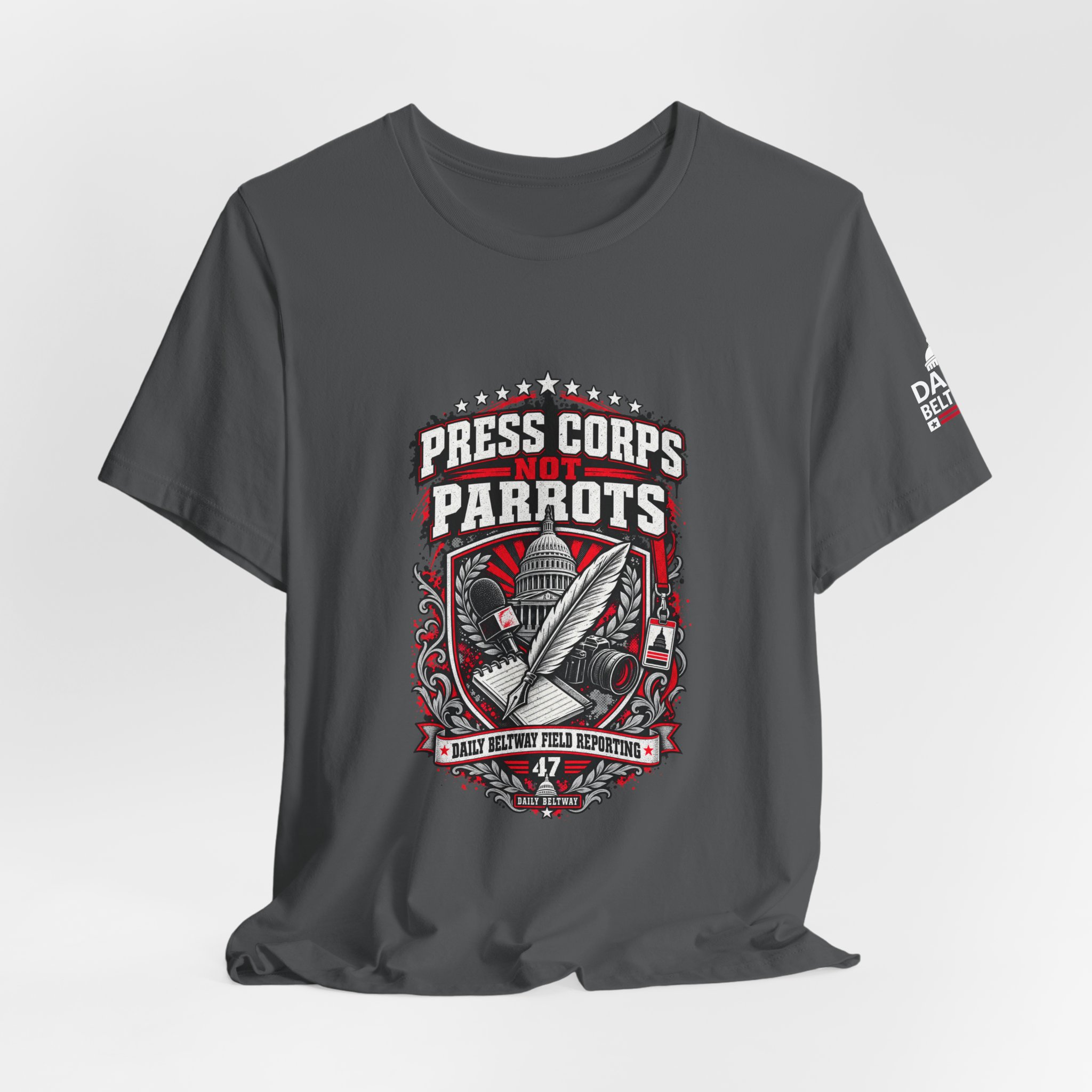 Press Corps Not Parrots T-Shirt — Daily Beltway - Image 24