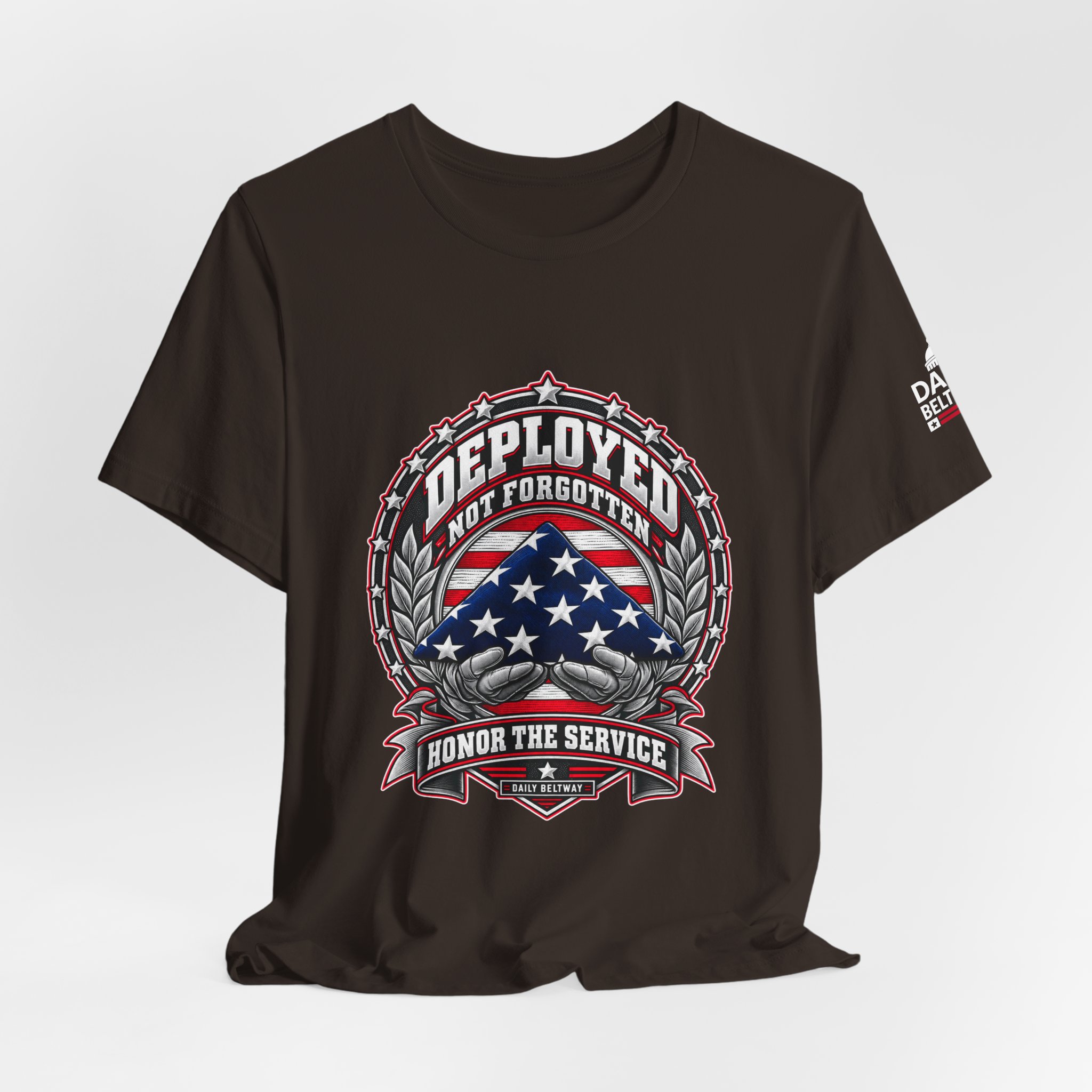 Deployed Not Forgotten T-Shirt — Daily Beltway - Image 4