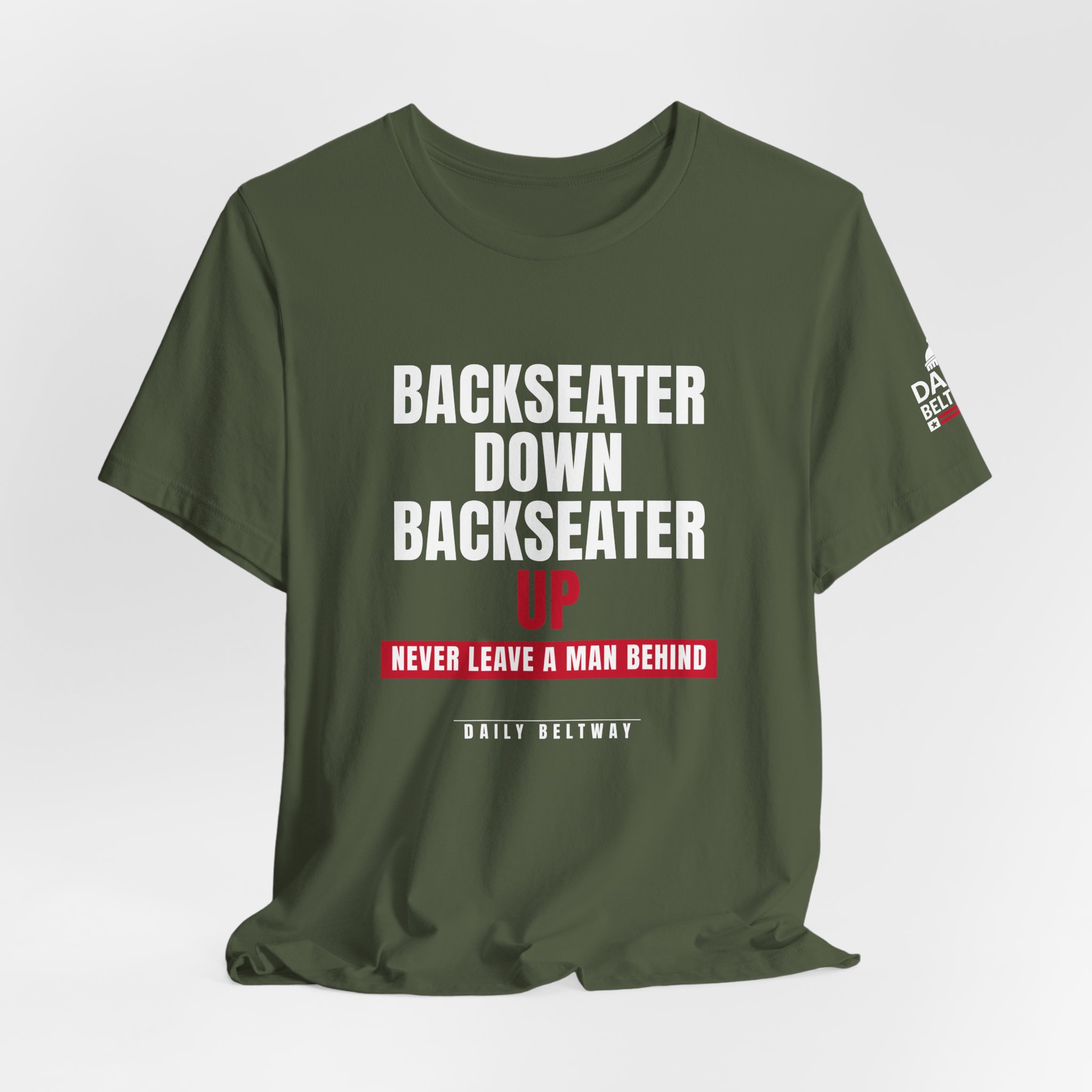 Backseater Down Backseater Up T-Shirt — Daily Beltway - Image 16