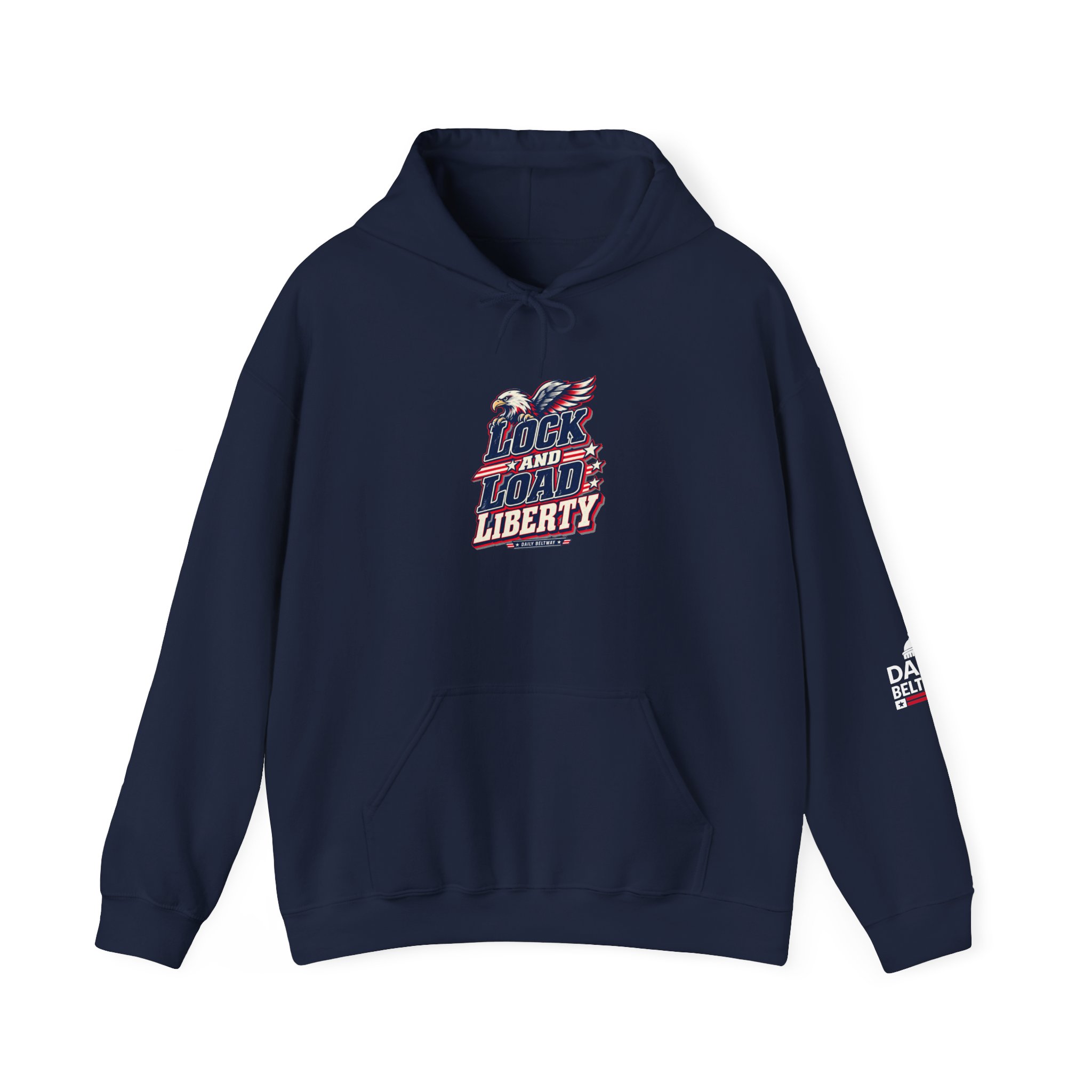 Lock And Load Liberty Hoodie — Daily Beltway - Image 25