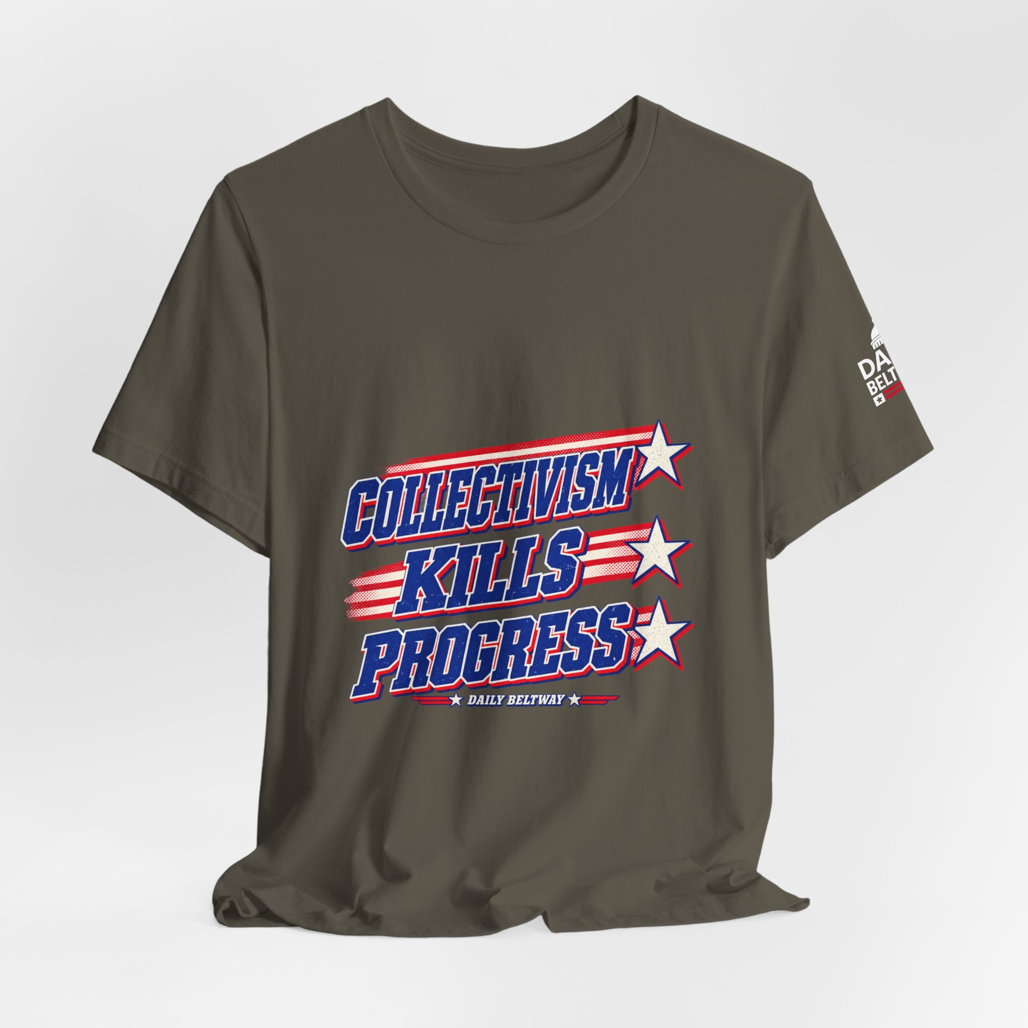 Collectivism Kills Progress T-Shirt — Daily Beltway - Image 12