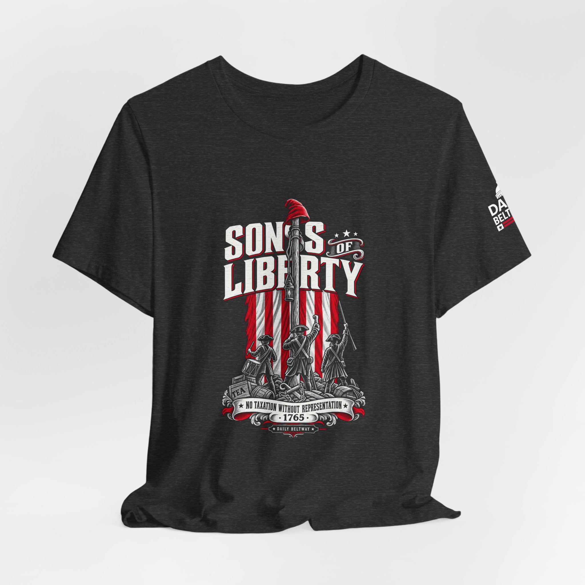 Sons Of Liberty T-Shirt — Daily Beltway - Image 28