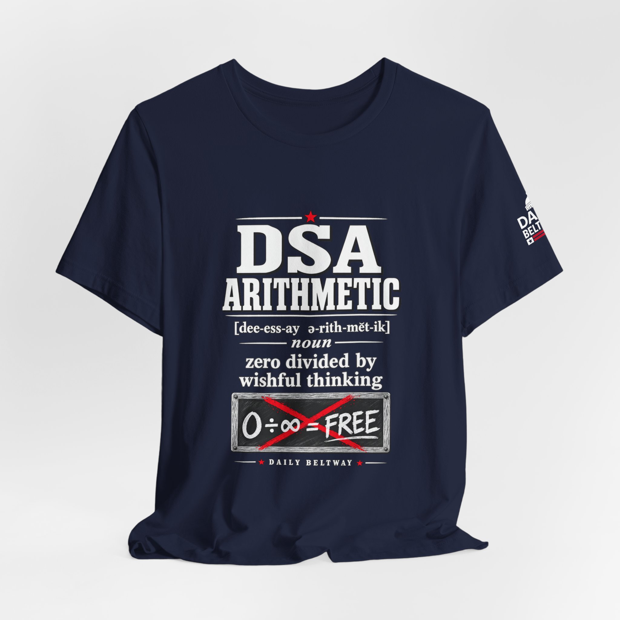 DSA Arithmetic T-Shirt — Daily Beltway - Image 32