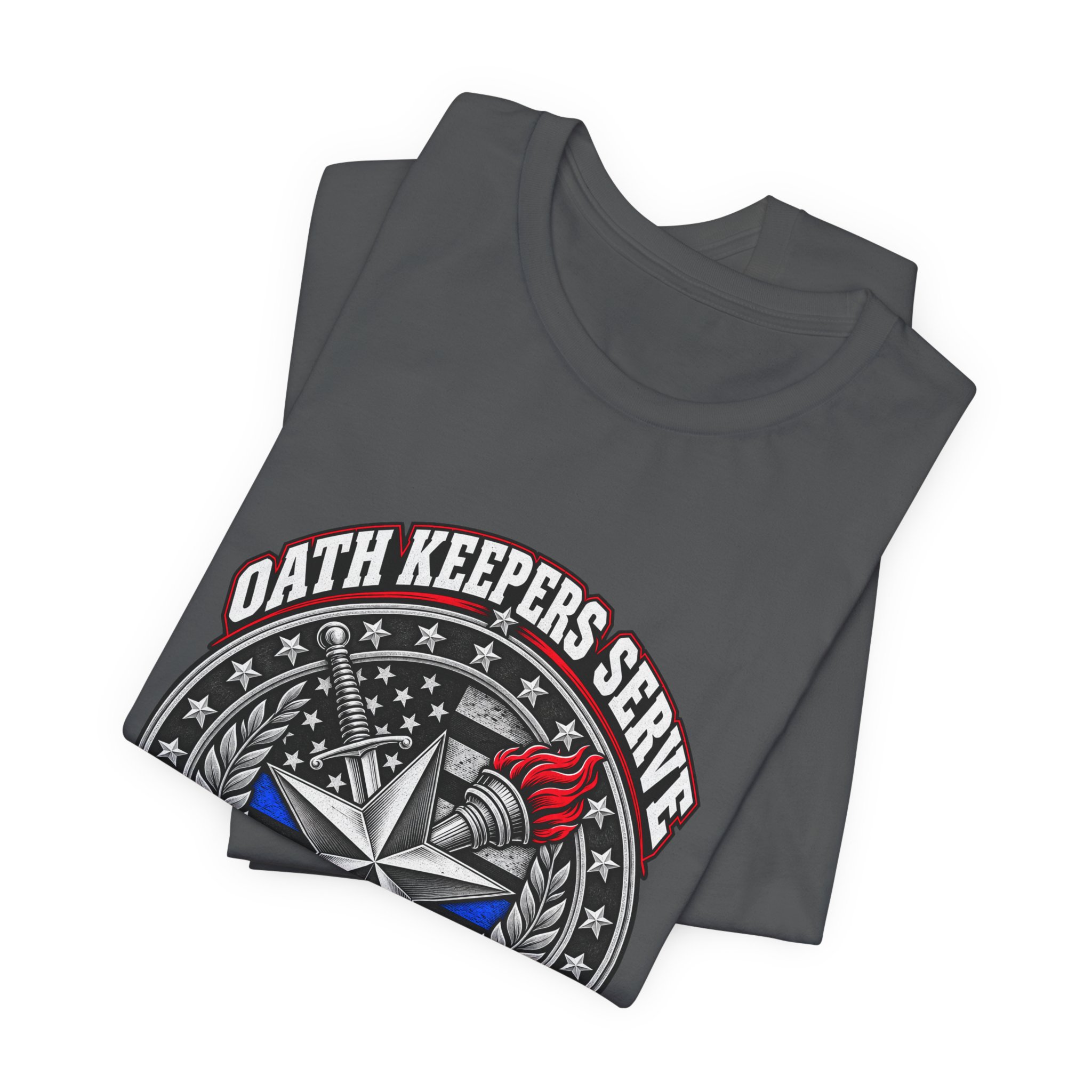 Oath Keepers Serve T-Shirt — Daily Beltway - Image 23