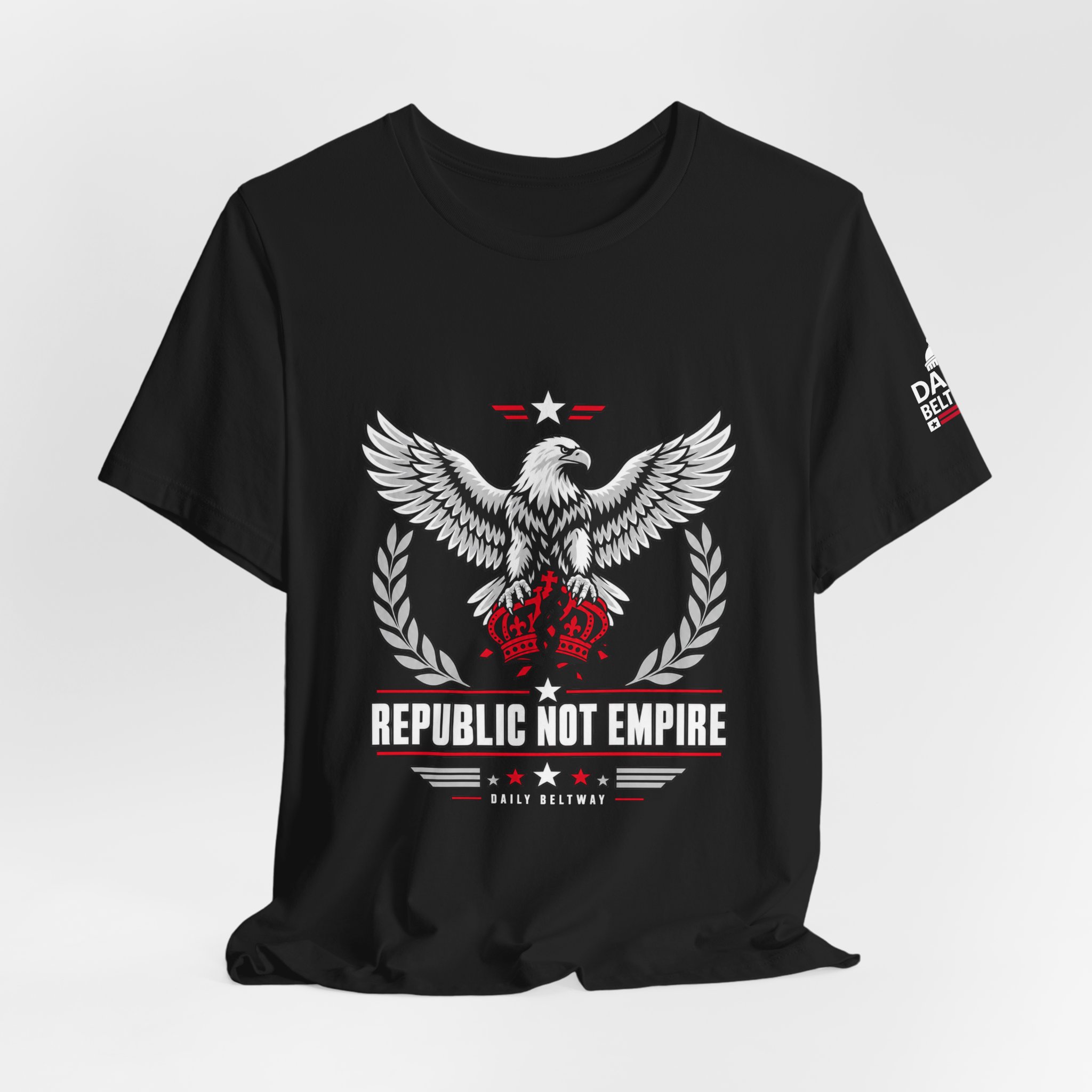 Republic Not Empire T-Shirt — Daily Beltway - Image 8