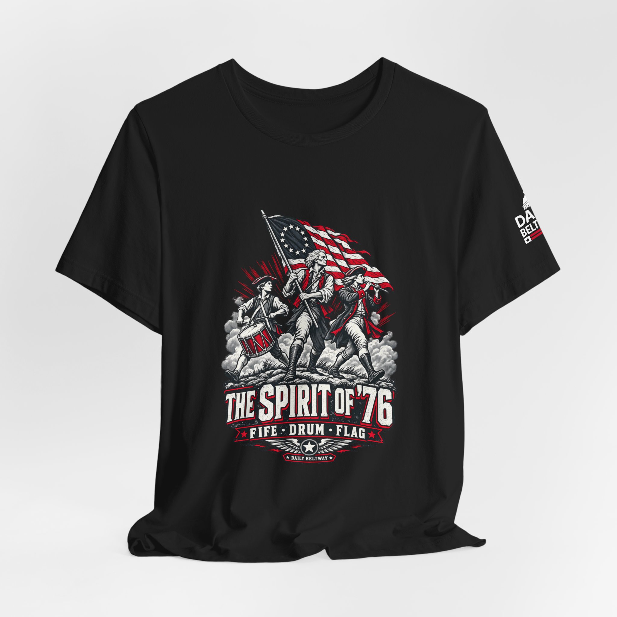 The Spirit of '76 T-Shirt — Daily Beltway - Image 8