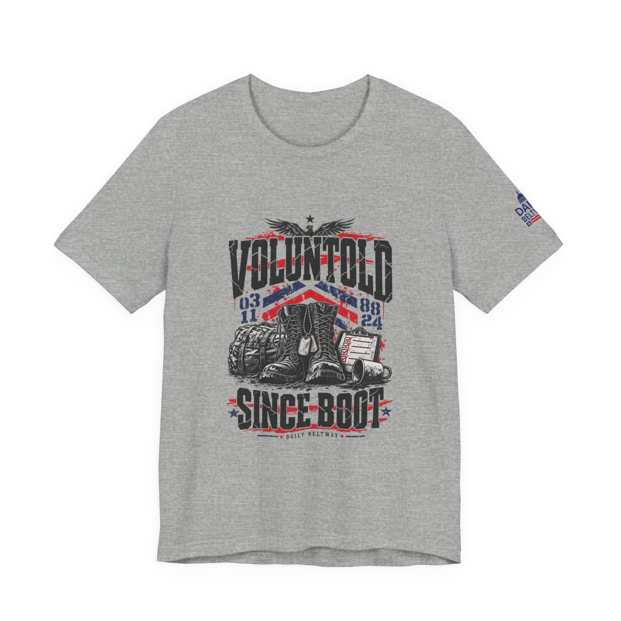 Voluntold Since Boot T-Shirt — Daily Beltway - Image 25