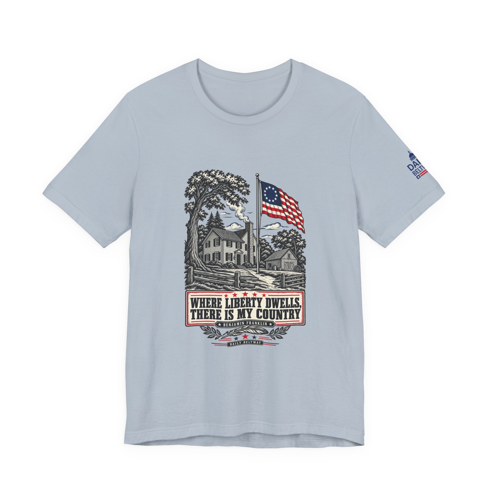 Liberty Dwells Franklin T-Shirt — Daily Beltway - Image 21