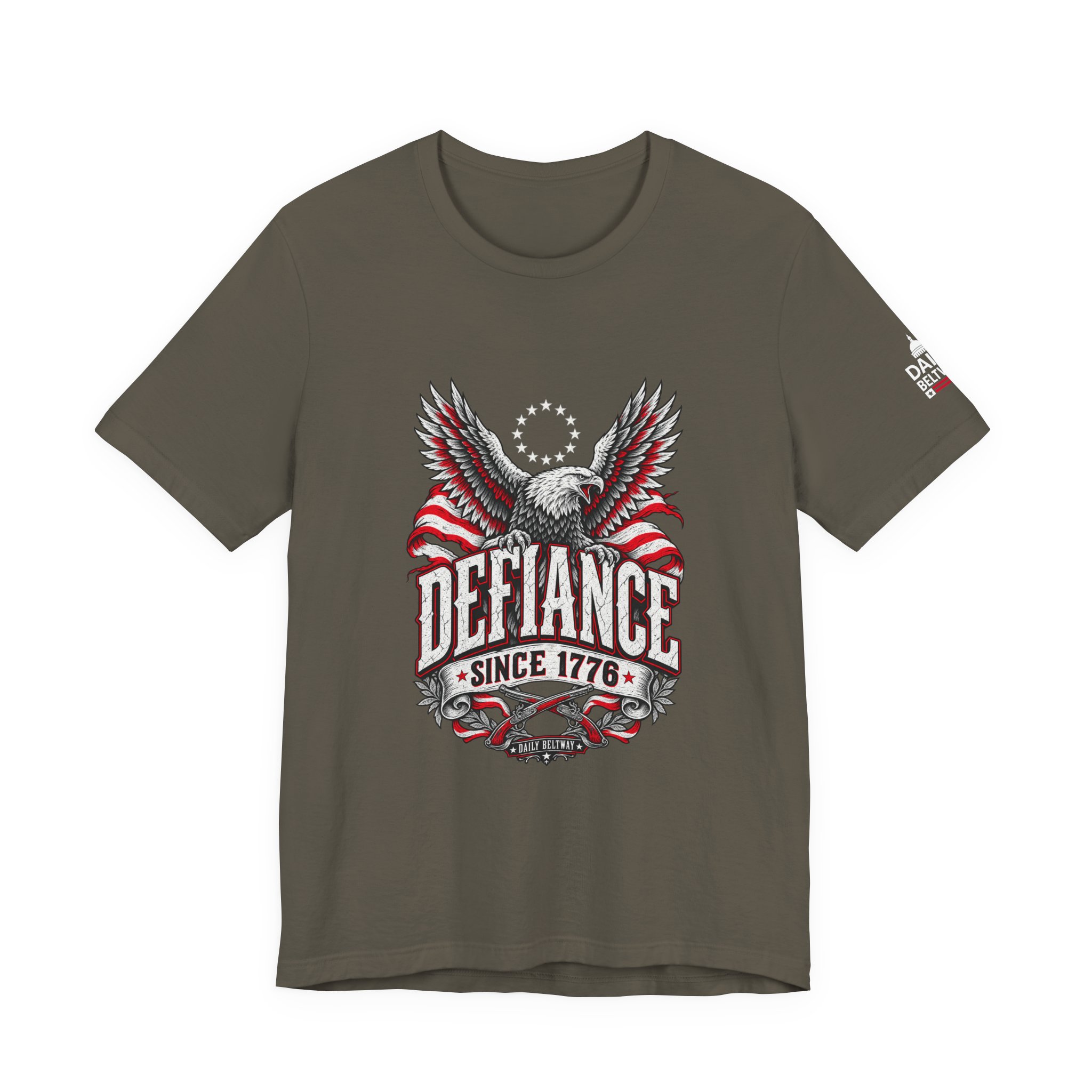Defiance Since 1776 T-Shirt — Daily Beltway - Image 9