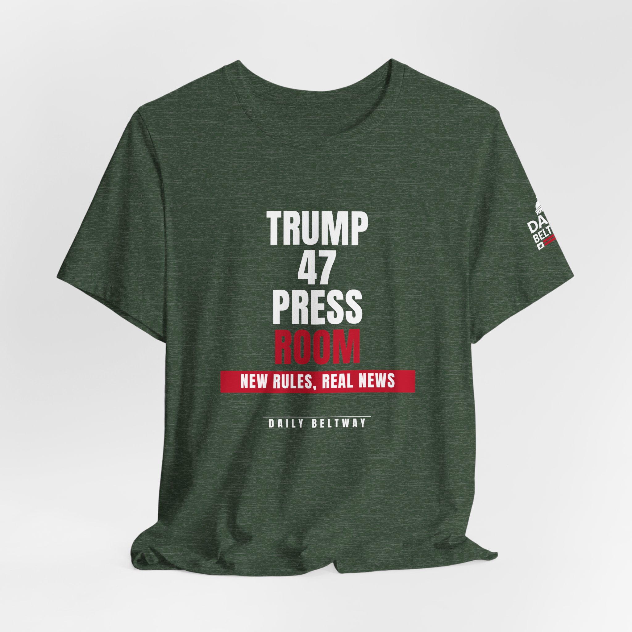 Trump 47 Press Room T-Shirt — Daily Beltway - Image 20