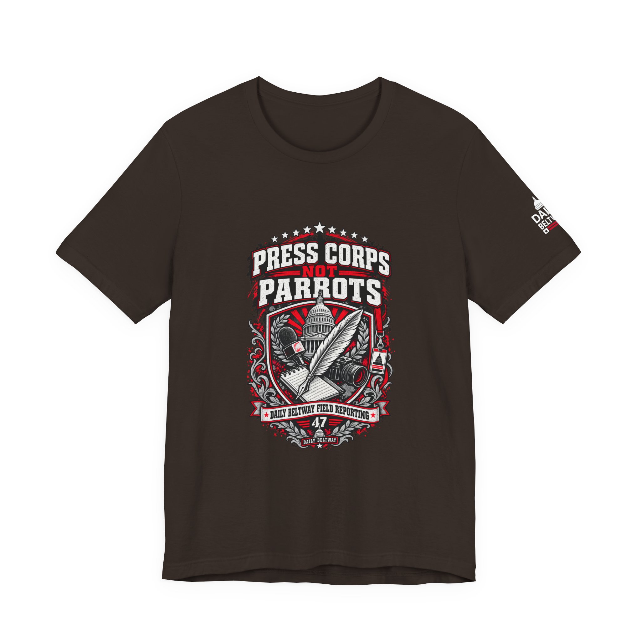 Press Corps Not Parrots T-Shirt — Daily Beltway