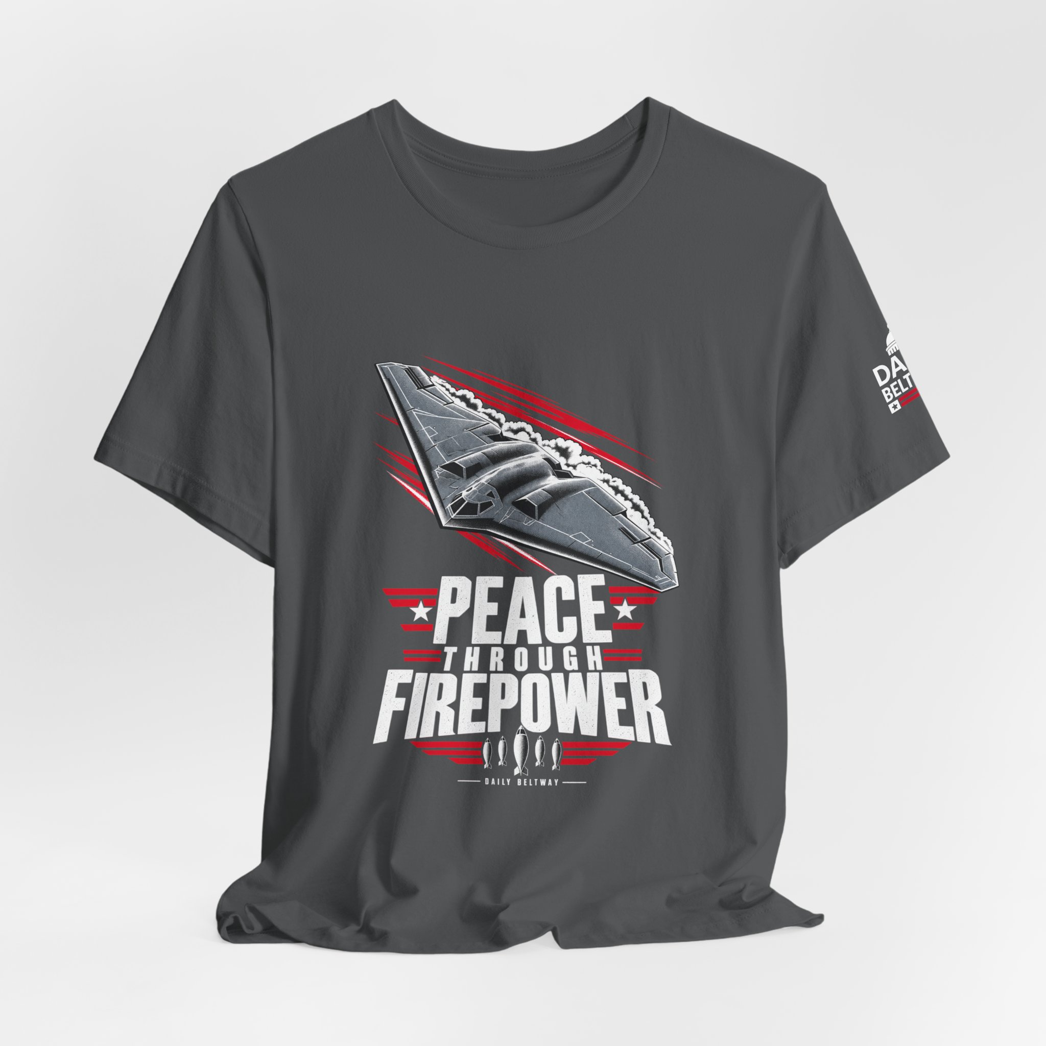 Peace Through Firepower T-Shirt — Daily Beltway - Image 24