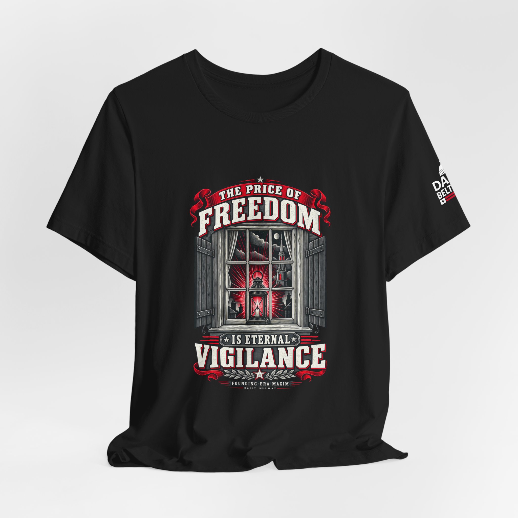 Eternal Vigilance Maxim T-Shirt — Daily Beltway - Image 8