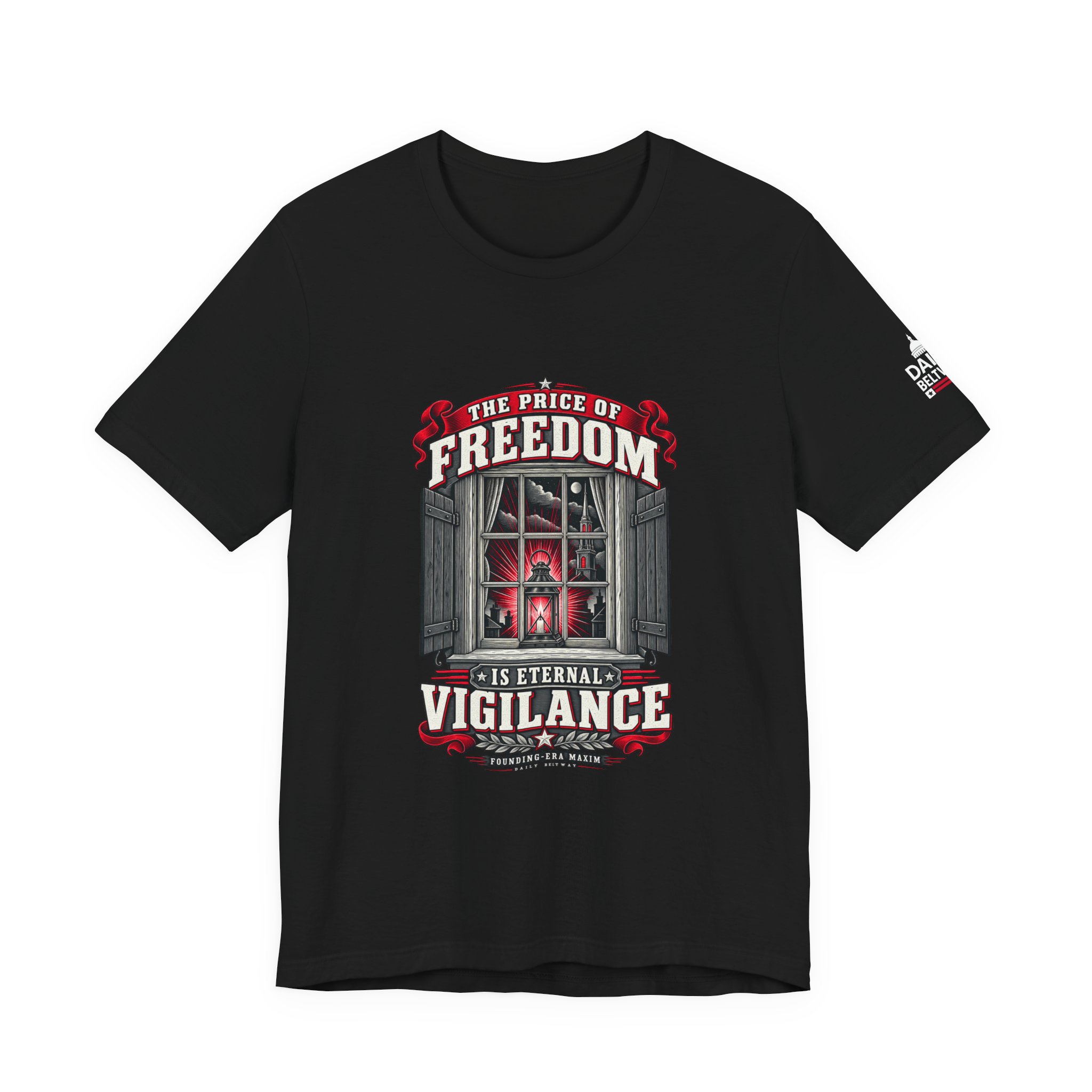 Eternal Vigilance Maxim T-Shirt — Daily Beltway - Image 5