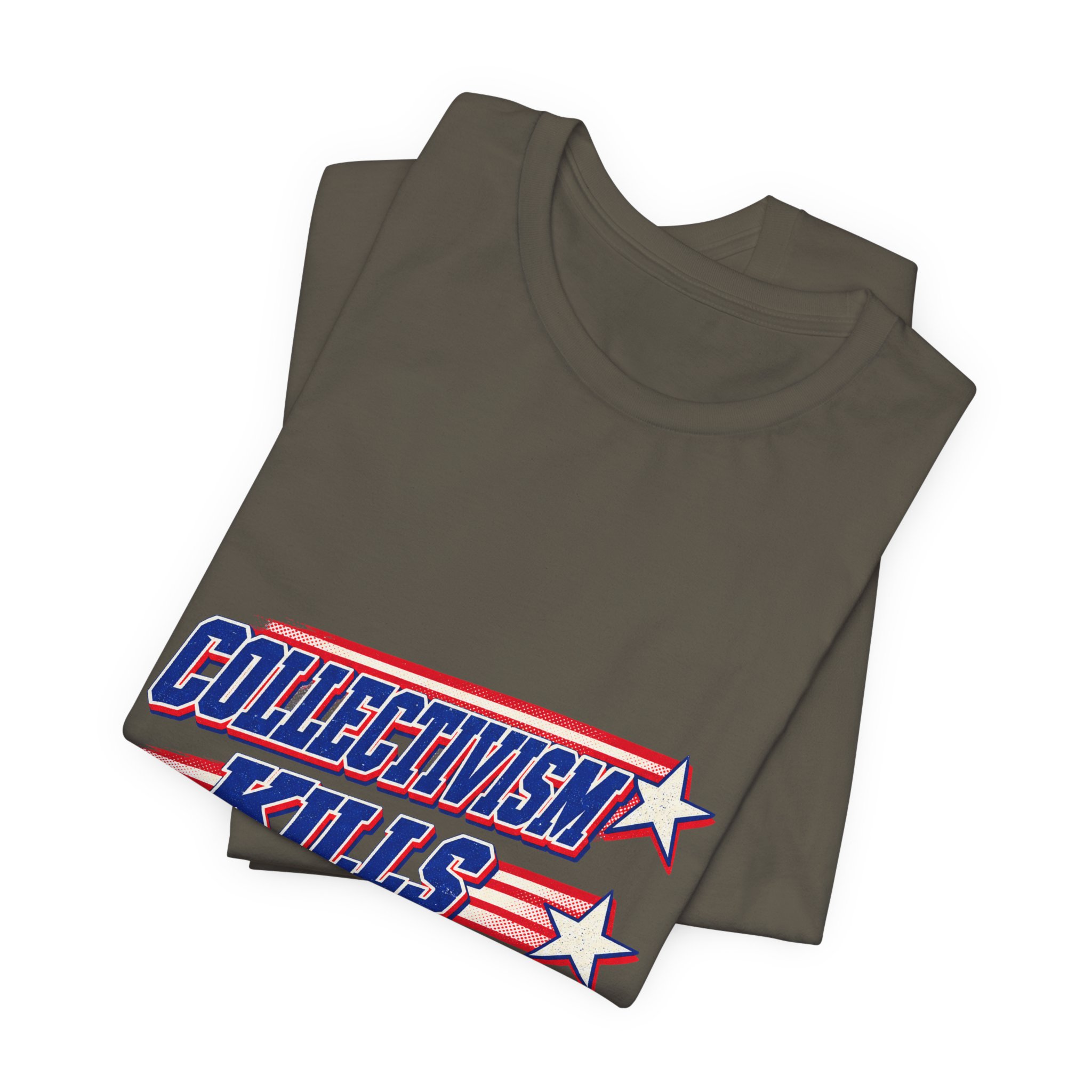 Collectivism Kills Progress T-Shirt — Daily Beltway - Image 11