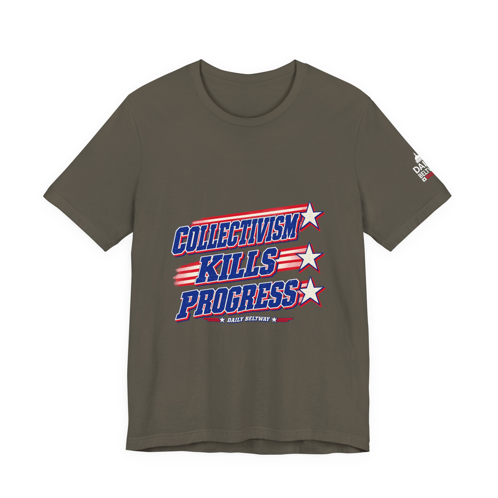 Collectivism Kills Progress T-Shirt — Daily Beltway - Image 9